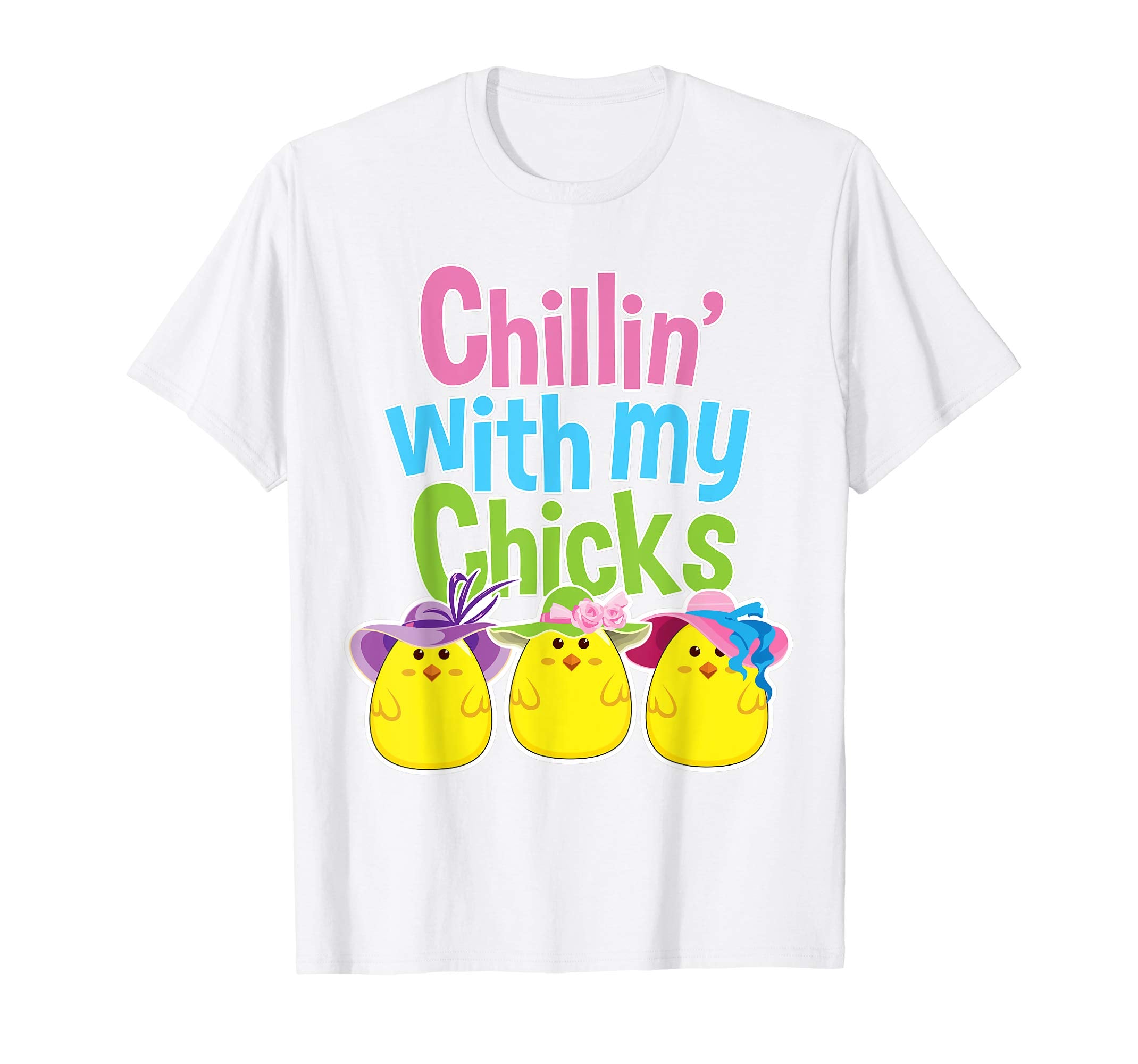 Cute Easter tshirt Chillin with my Chicks Egg Hunt Shirt Tee