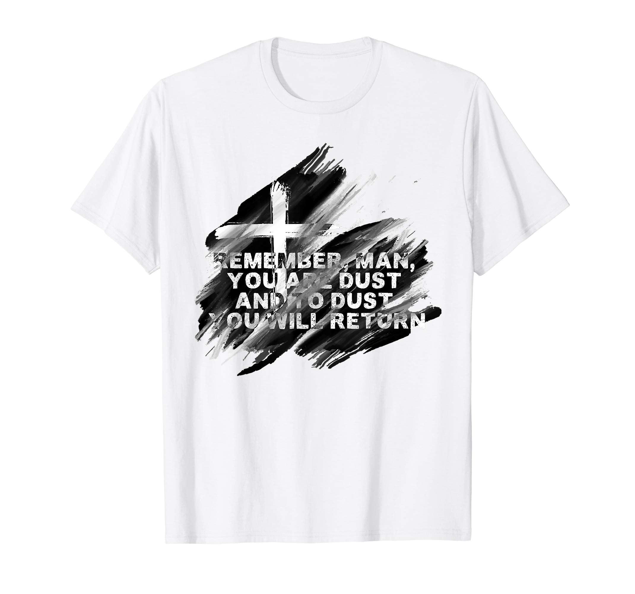 Ash Wednesday T Shirt 2019 Catholic Gifts Lent Easter Dust