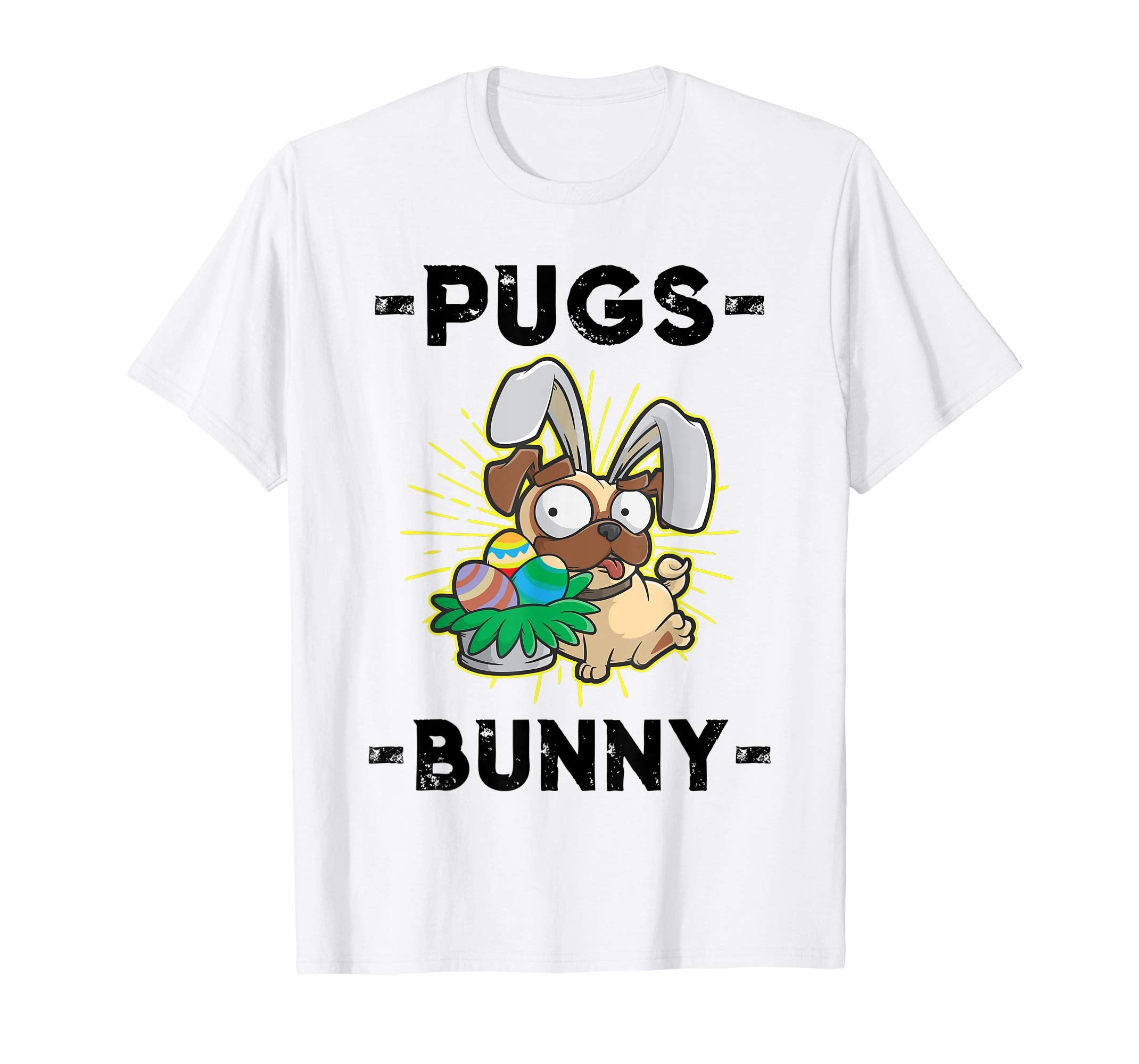 Dog Easter Egg Hunter Pugs Bunny T-Shirt Gift for Girl &amp; Boy