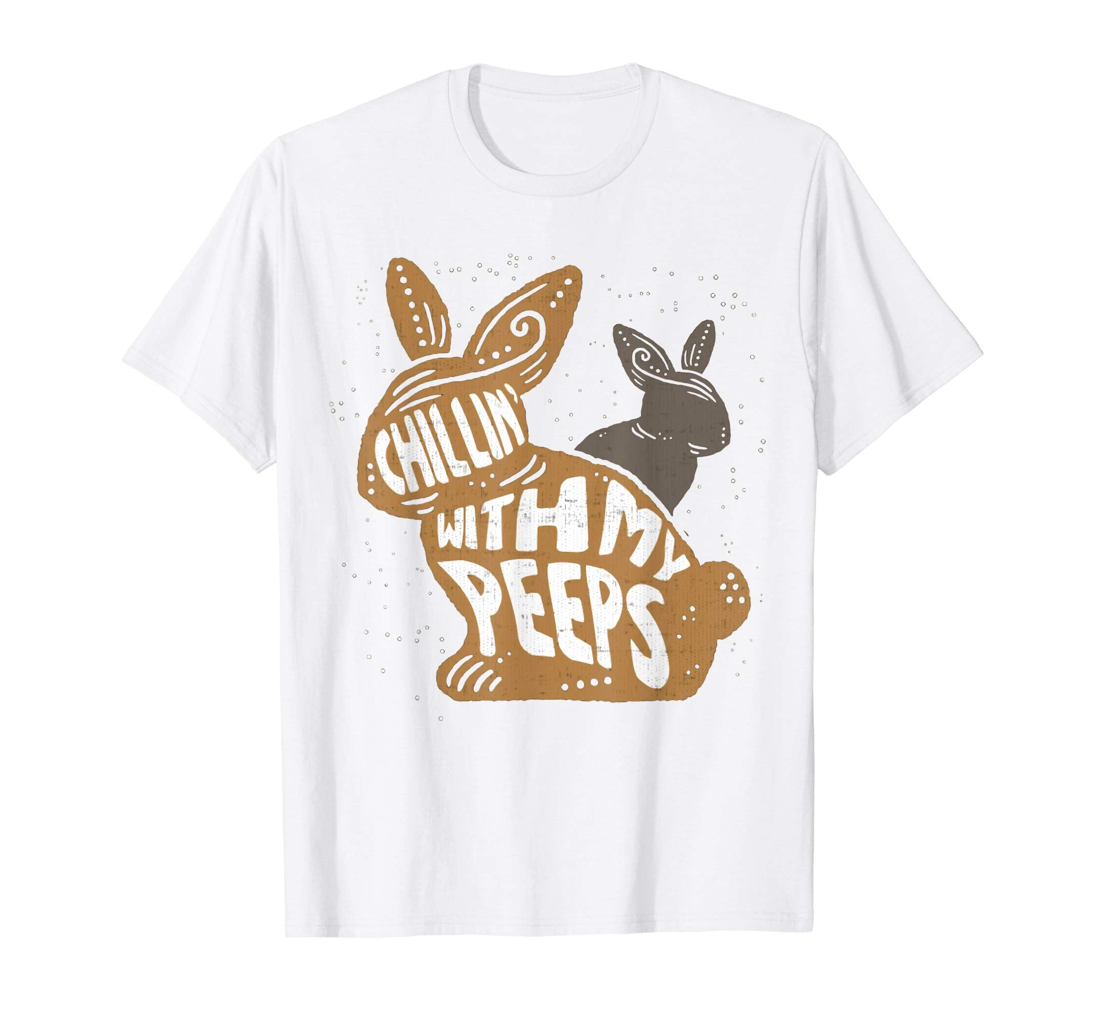 Chillin' With My Peeps Easter Bunny T-Shirt