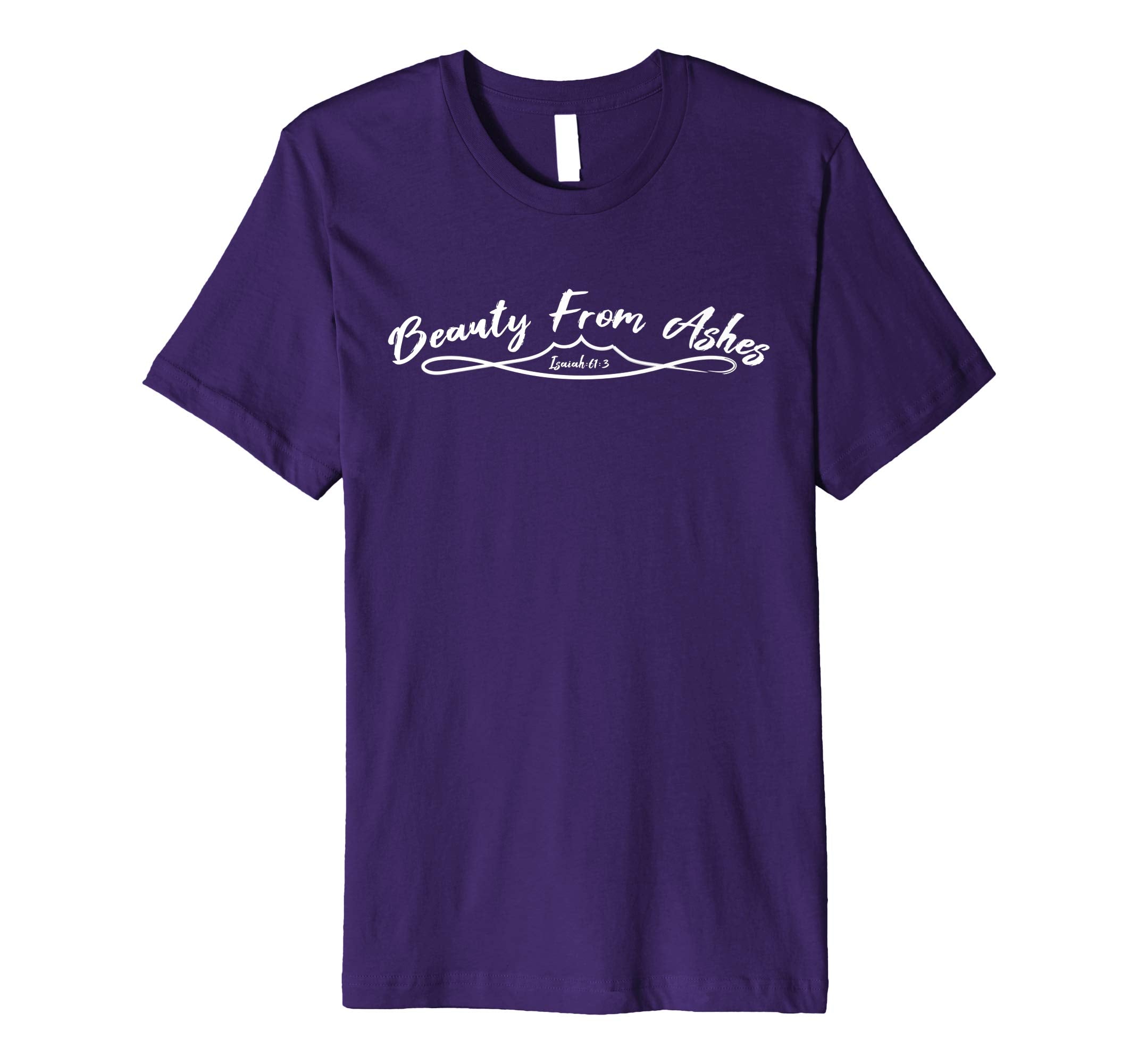 Beauty From Ashes Christian Easter Shirt