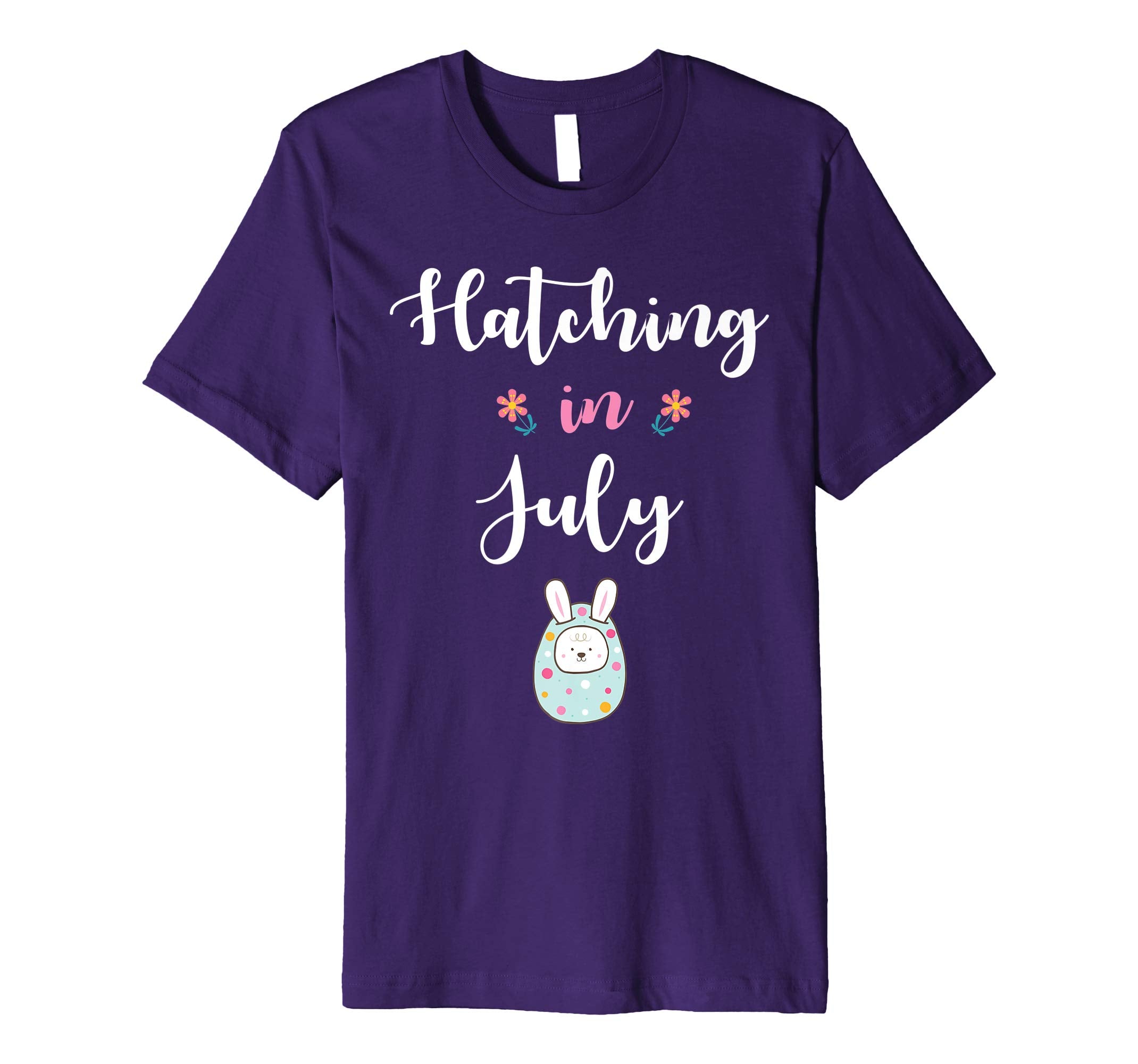 Pregnancy Kid Bunny In Easter Egg Hatching In July Shirt