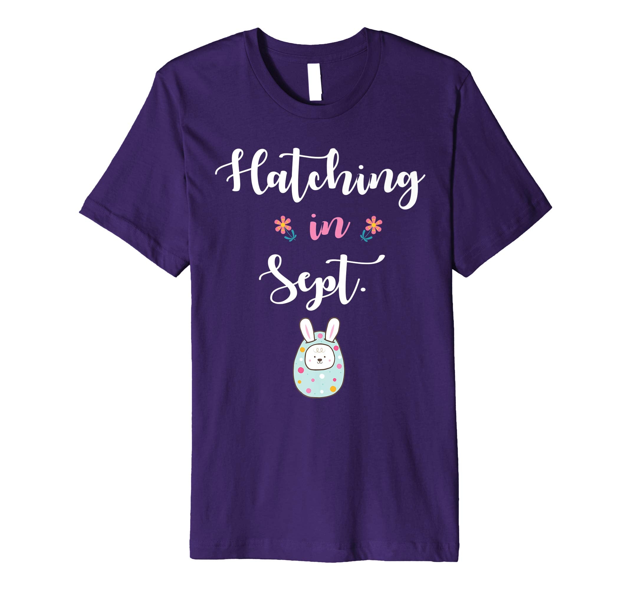 Pregnancy Bunny In Easter Egg Hatching In September Shirt