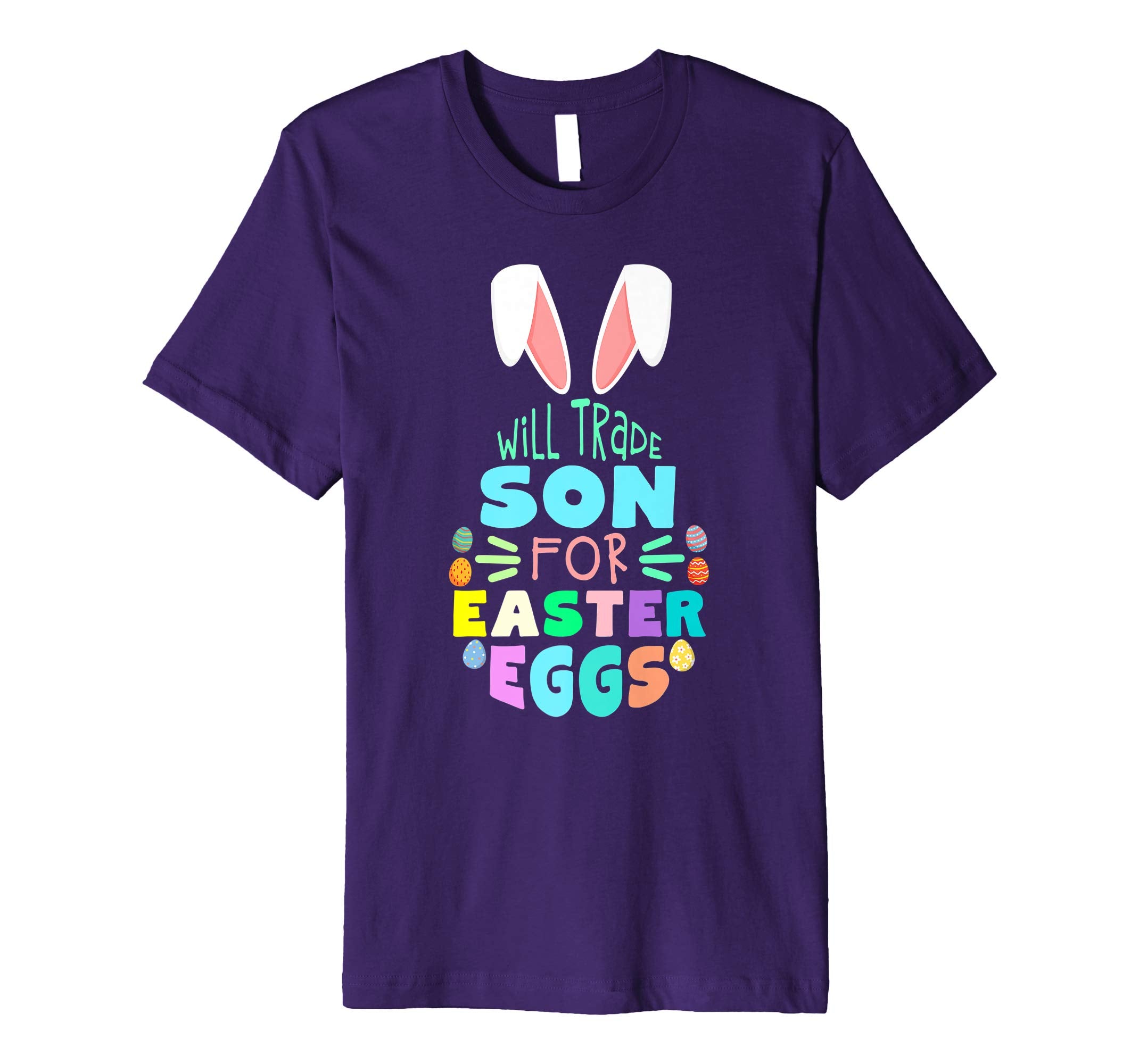 Will Trade Son For Eggs Happy Easter Kids Boys Girls T Shirt