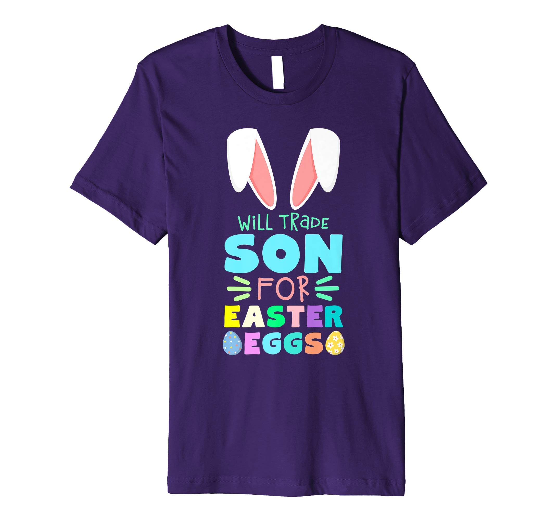 Will Trade Son For Eggs Happy Easter Kids Boys Girls T Shirt
