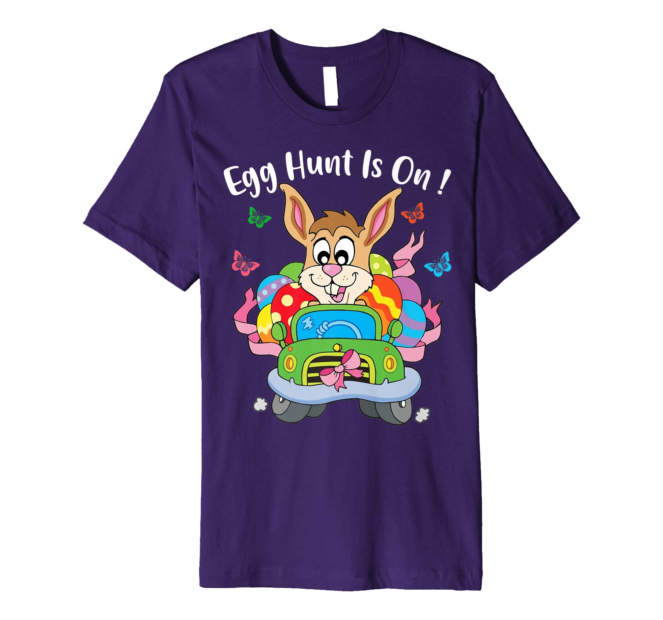 Egg Hunt Is ON ! Funny Easter Gift Shirt for Men Women Kids