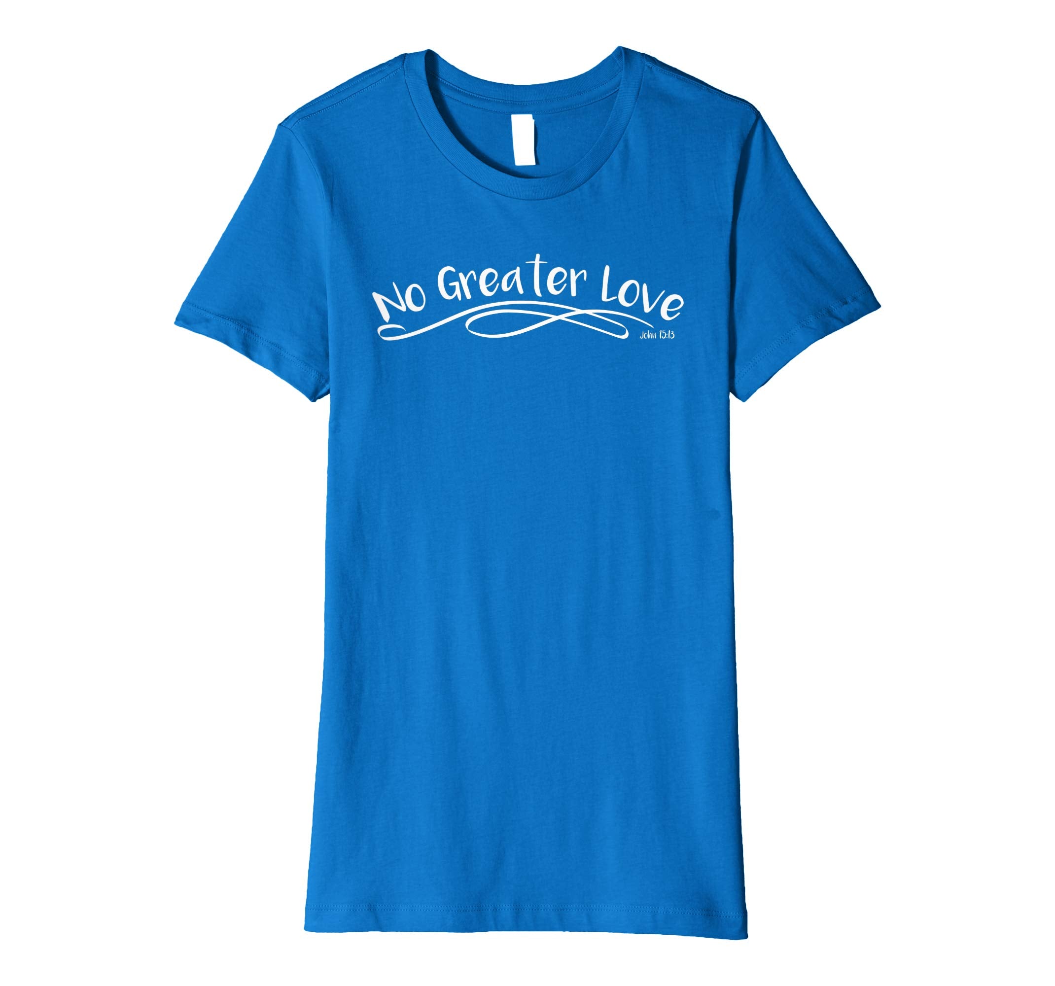 No Greater Love Christian Easter Shirt