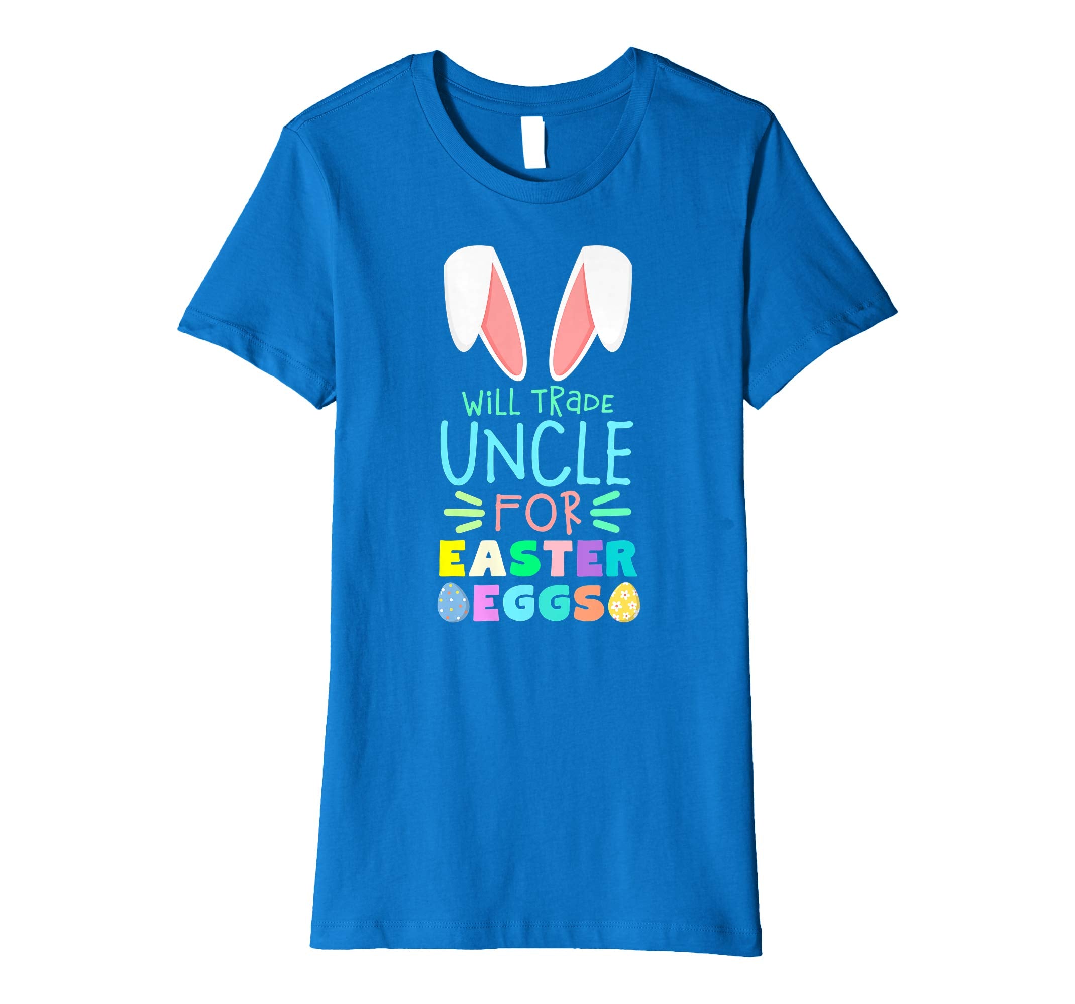Will Trade Uncle For Eggs Happy Easter Boys Girls T Shirt