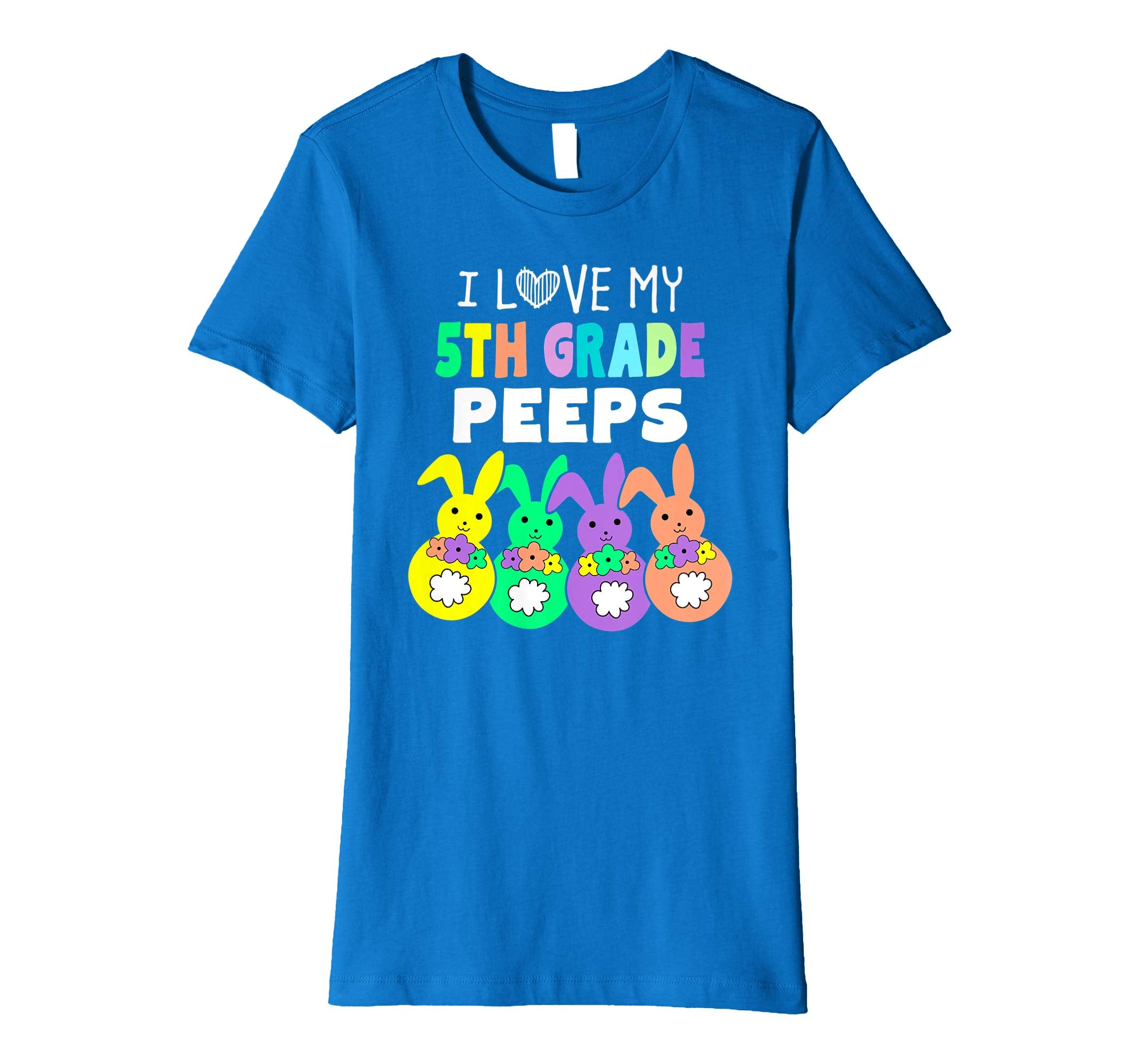 I Love My Fifth 5th Grade Peeps Happy Easter Teacher T Shirt