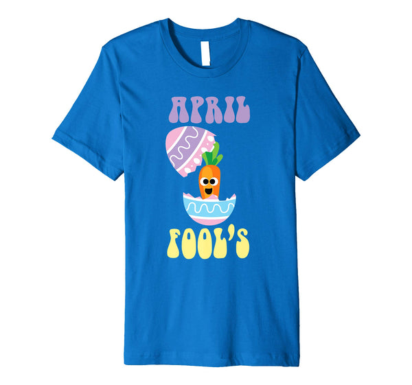 April Fools Cute Easter Bunny 2018 Gift T-Shirt Men &amp; Women
