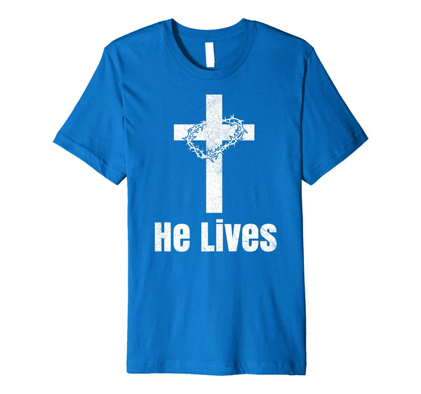He Lives Easter Religious Christian Jesus Cross T Shirt