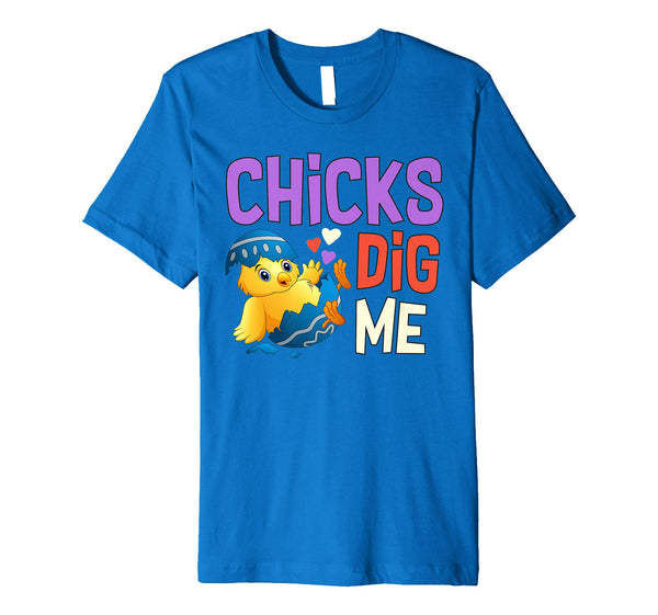 Chicks Dig Me Egg Hunt Happy Easter Kids Boys Girls T Shirt