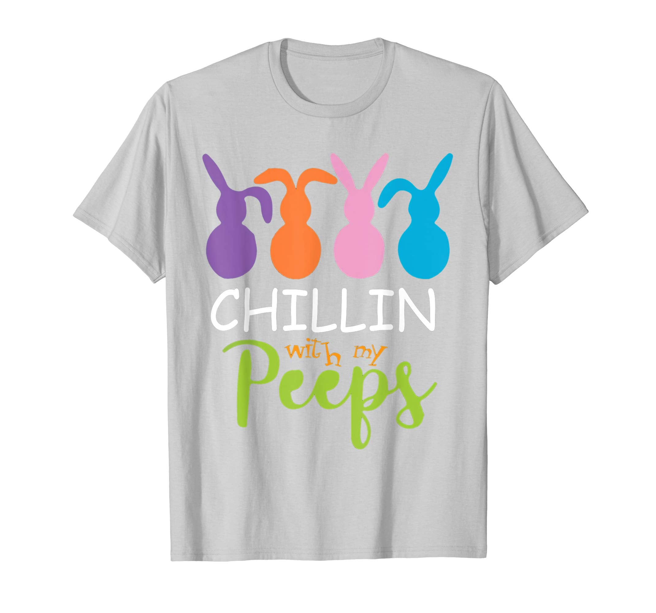 Chillin' With My Peeps Easter Bunny T-Shirt