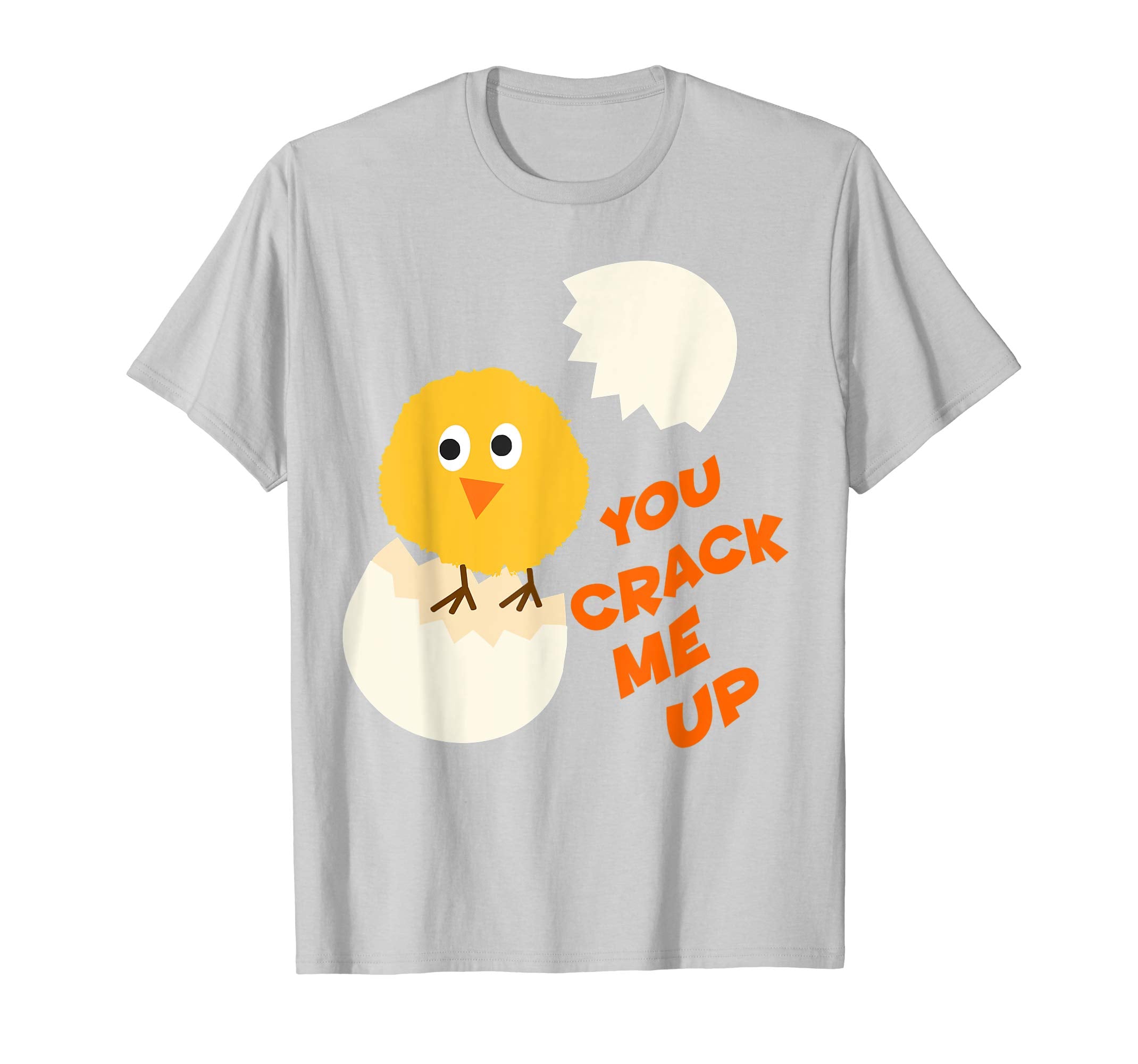You Crack Me Up! Cute Baby Chick And Egg Easter T-Shirt