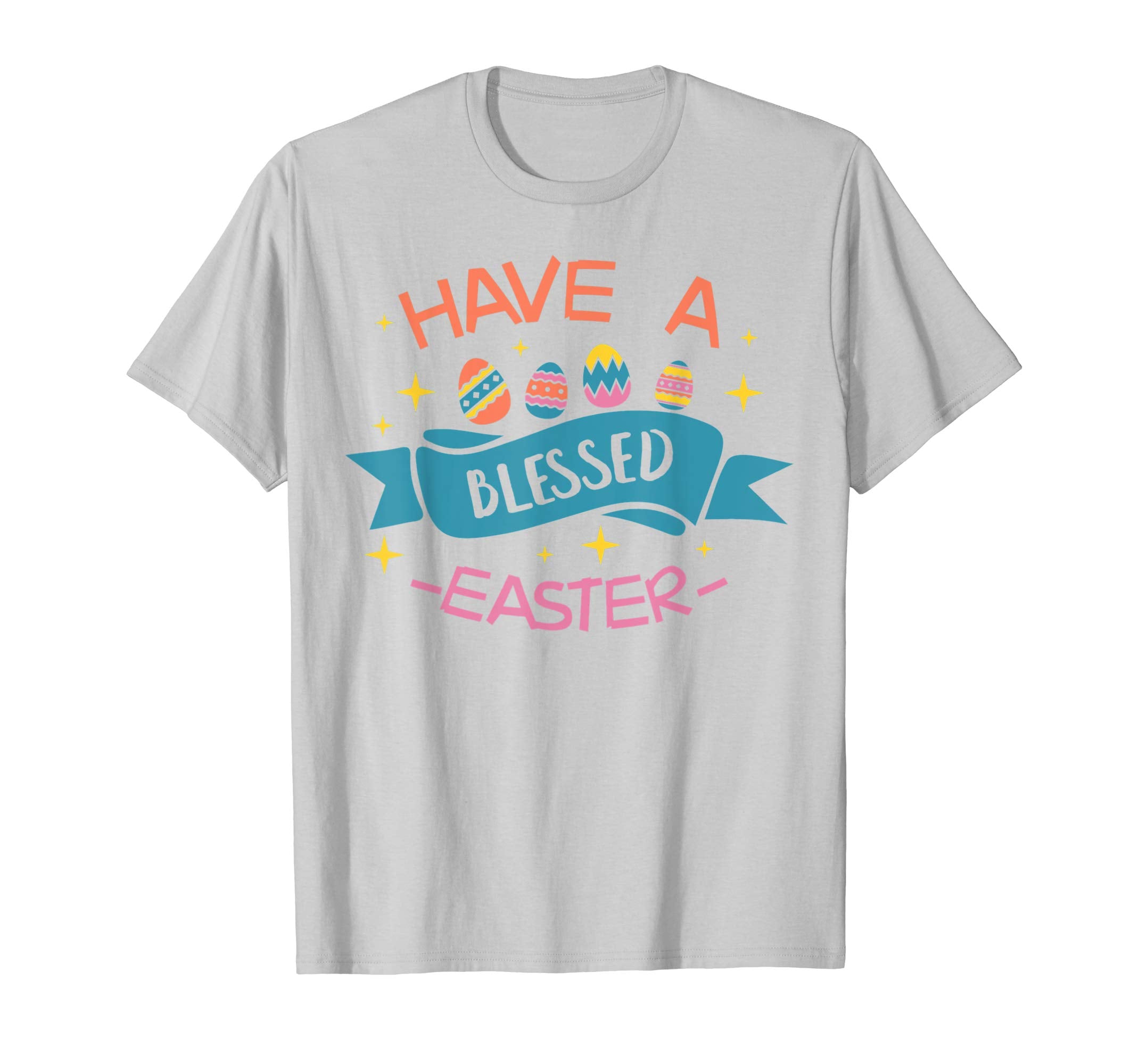 Nice Have A Blessed Easter Egg T-Shirt