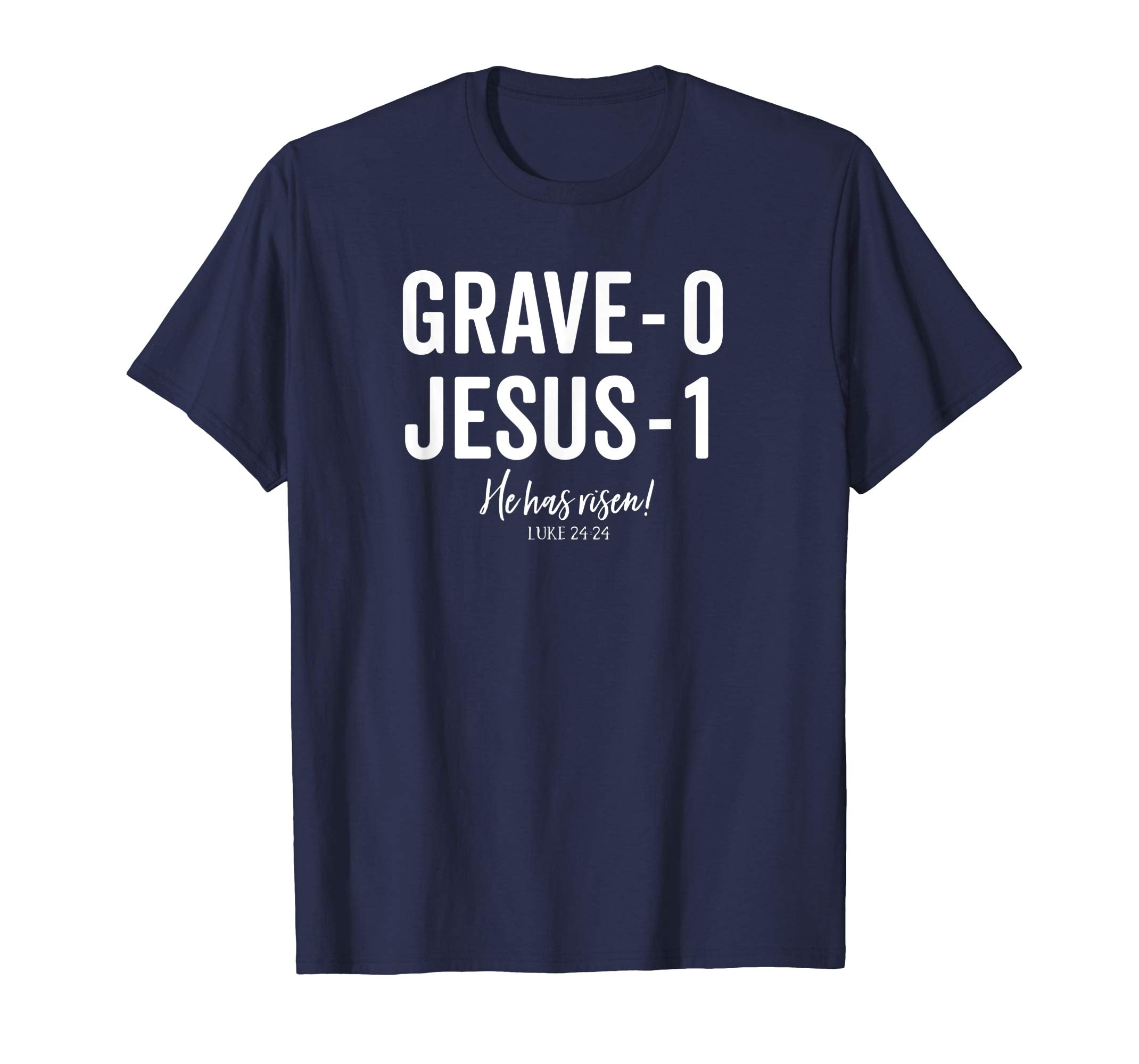 Jesus Defeated Grave on Easter Sunday He is Risen King Shirt