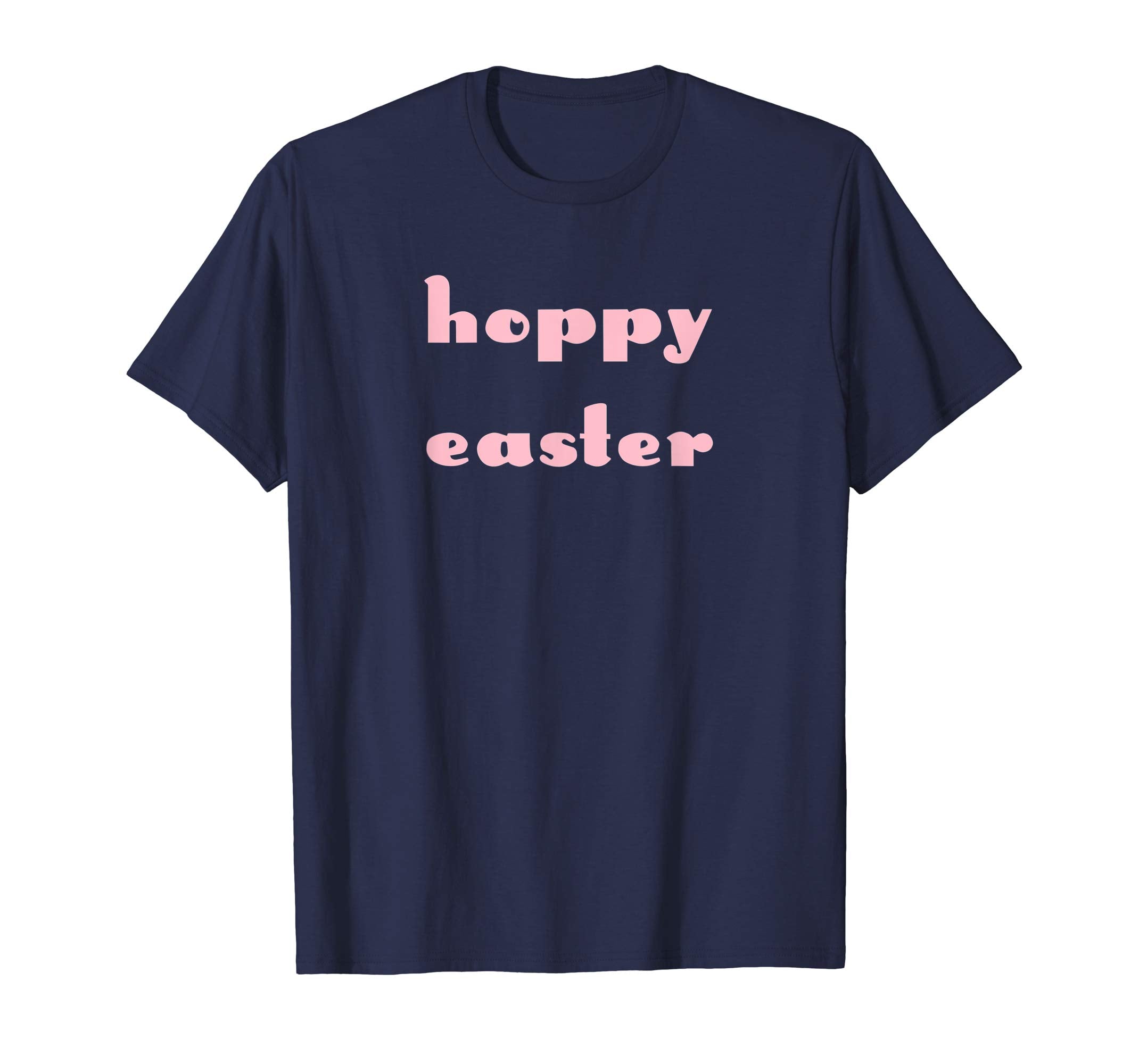 Hoppy Easter T Shirt Easter Day Funny Gift