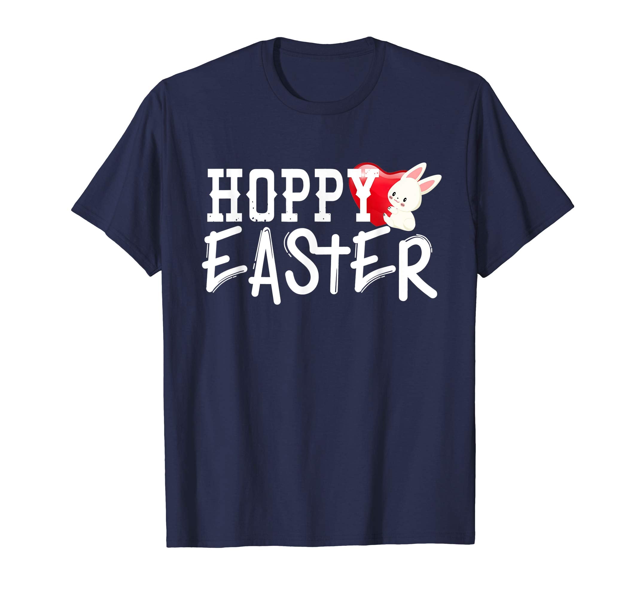 Hoppy Easter T Shirt Funny Cute Bunny Easter Day Shirt Gift