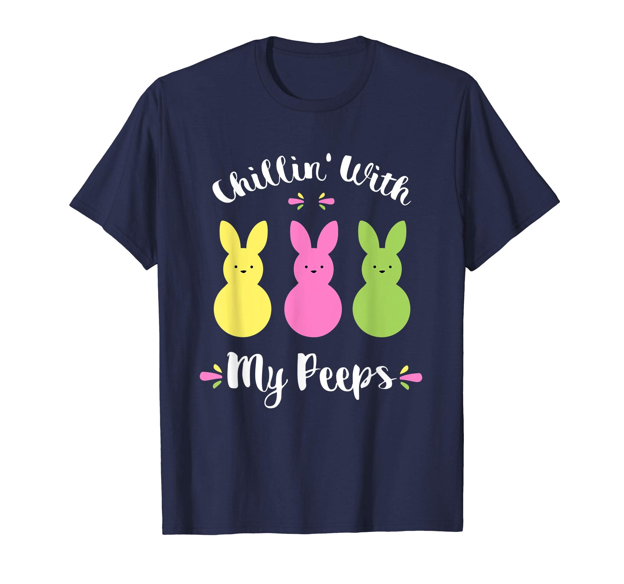 Chillin' With My Peeps Easter Bunny Funny T-Shirt for Kids