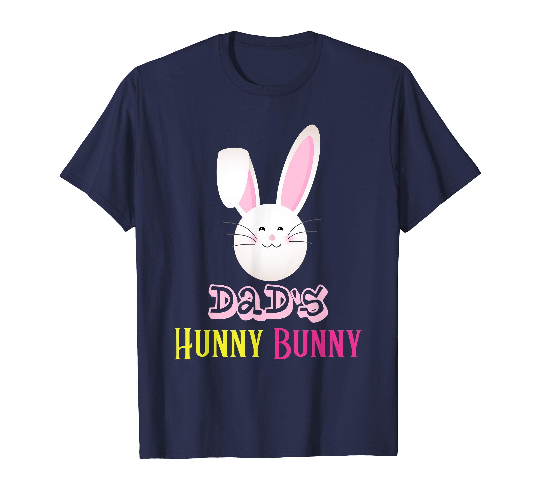 DAD's Hunny Bunny - Funny Easter Day Easter Bunny T-Shirt