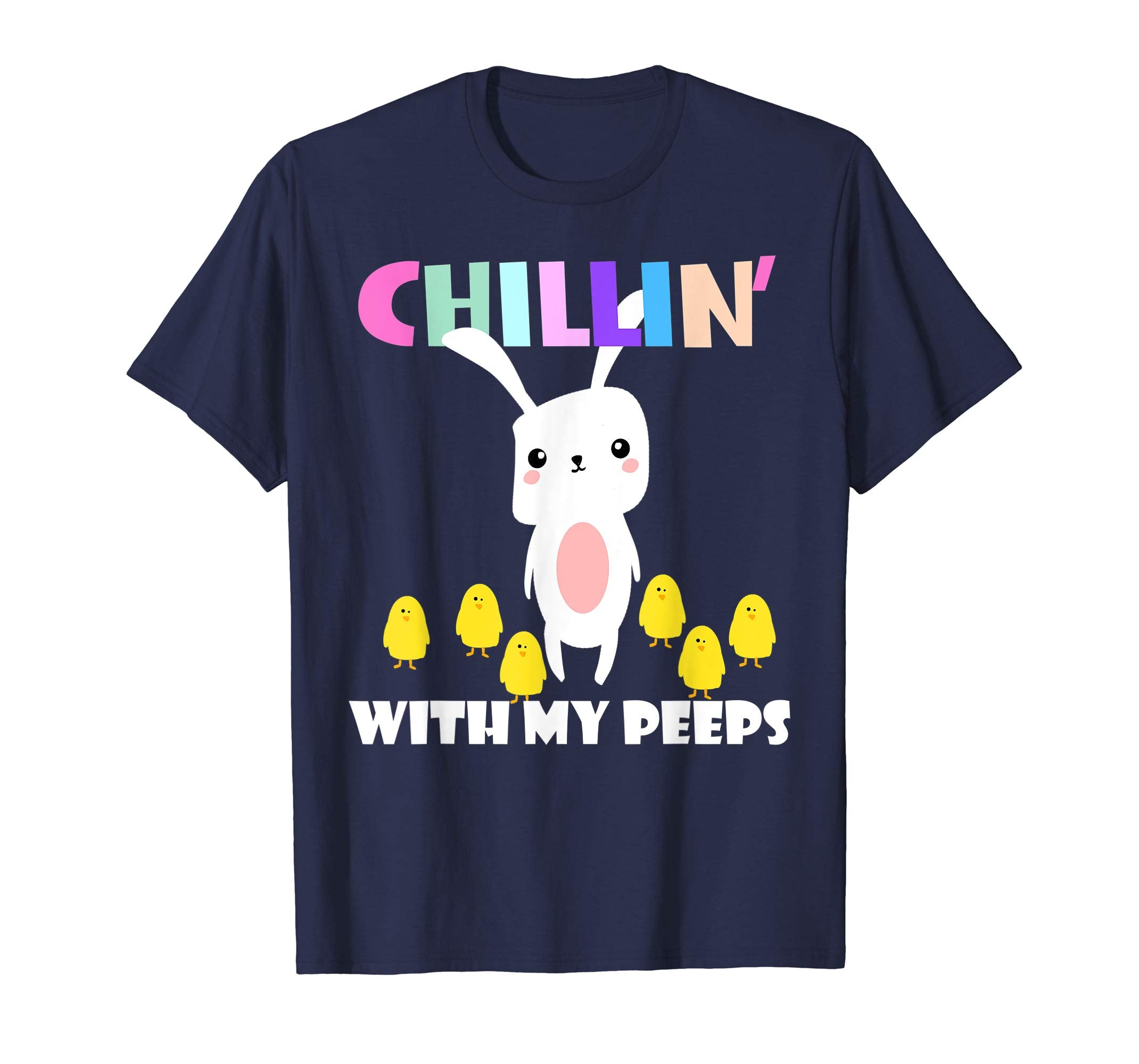 Easter Shirt For Boys Girls Chillin With My Peeps