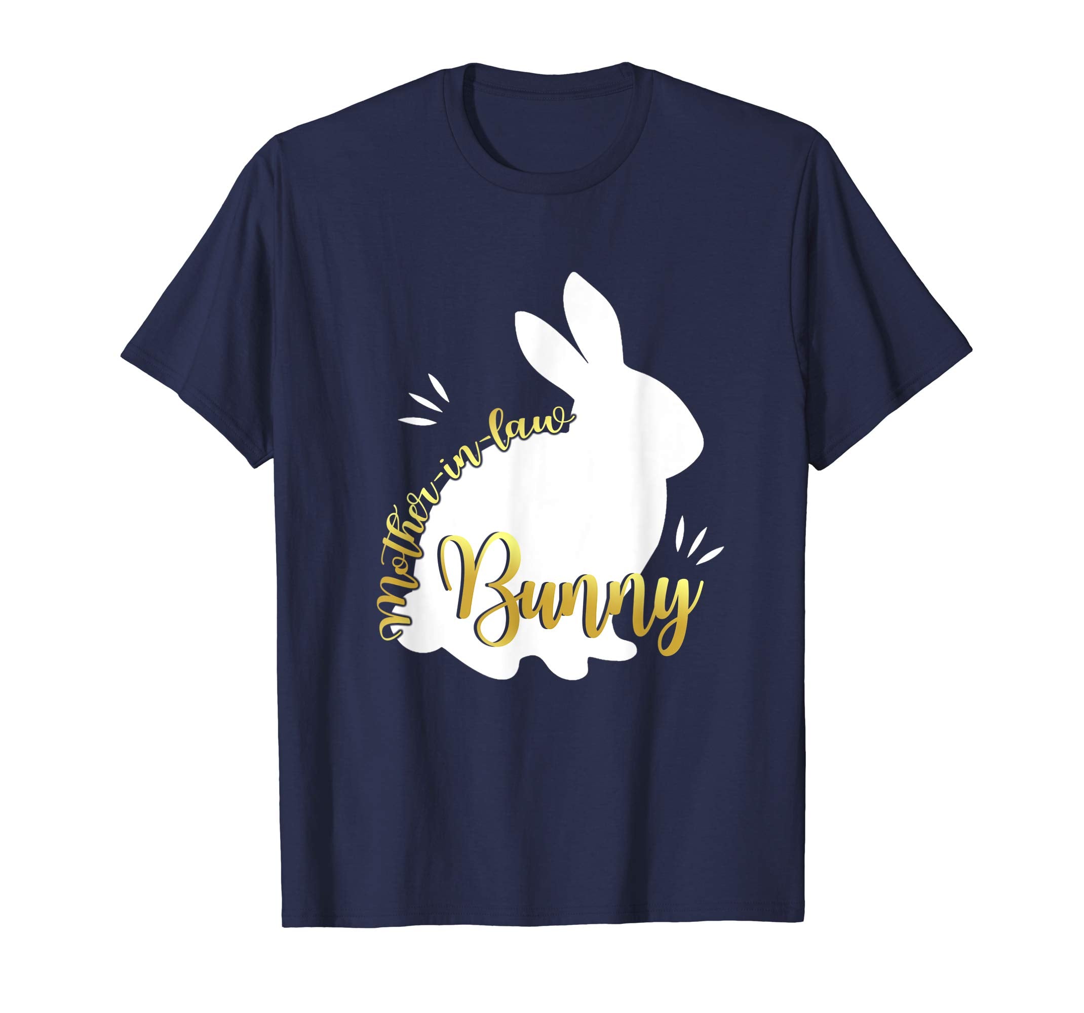 Mother-In-Law Easter Bunny Funny Shirt Cute Bunnies Gift Tee