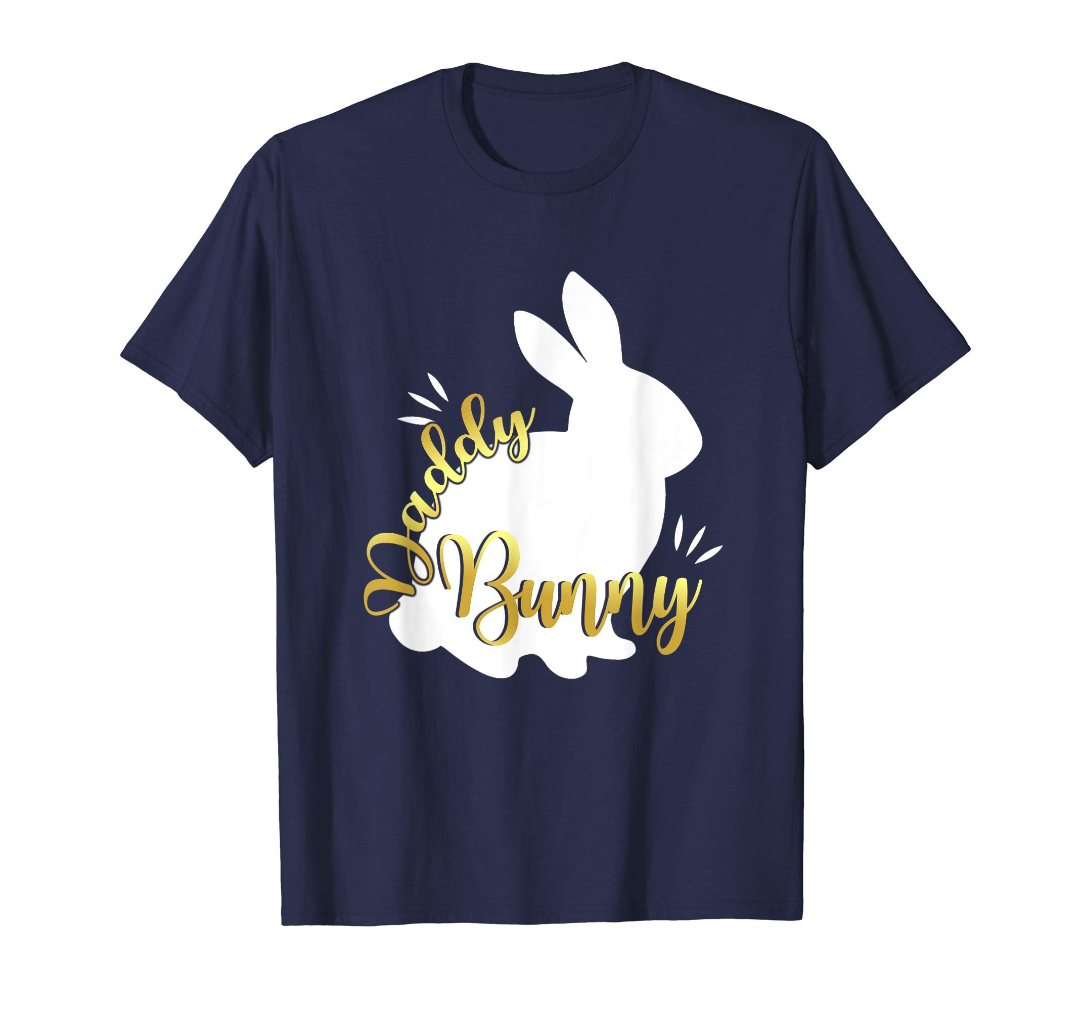 Daddy Easter Bunny Funny T-Shirt Cute Bunnies Lover Gift Tee