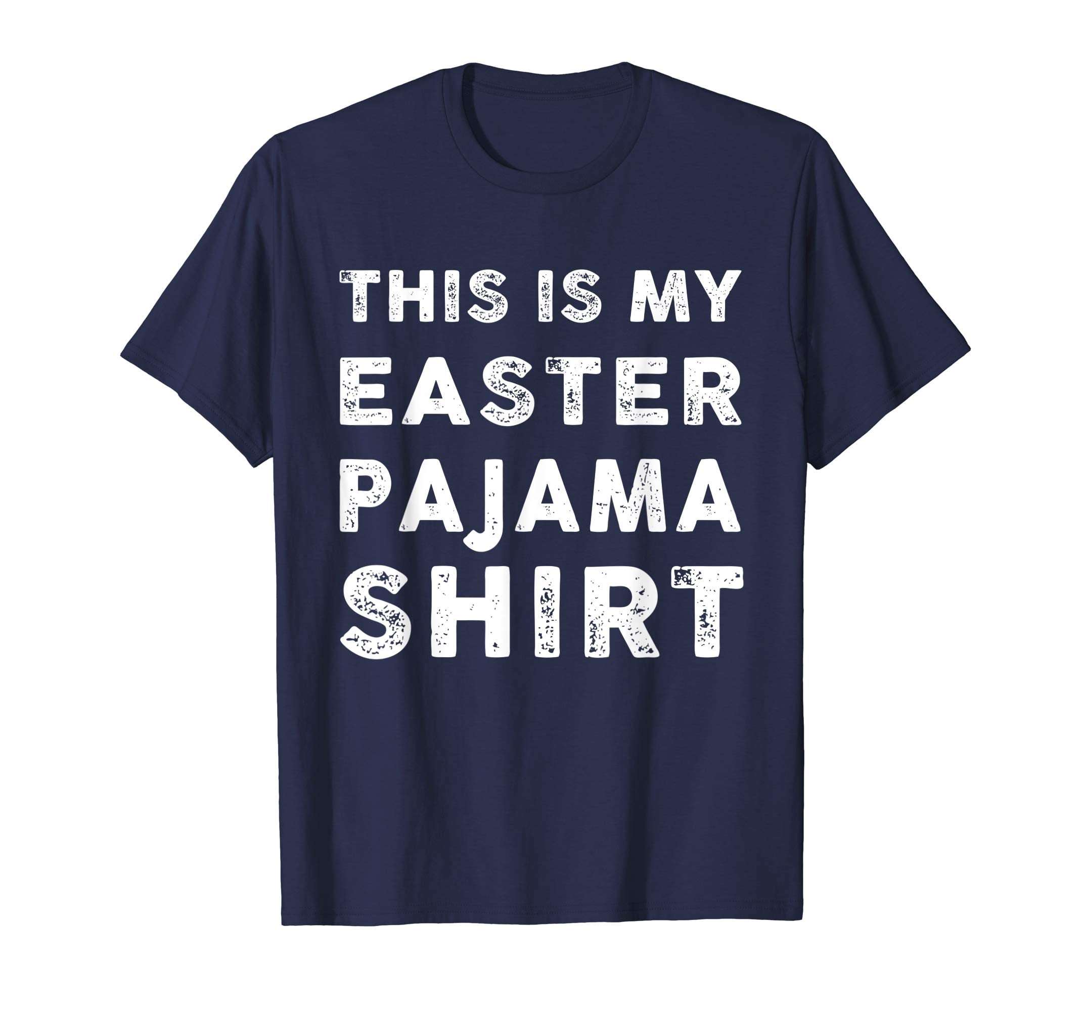 This Is My Easter Pajama Shirt Funny Easter Gifts TShirt