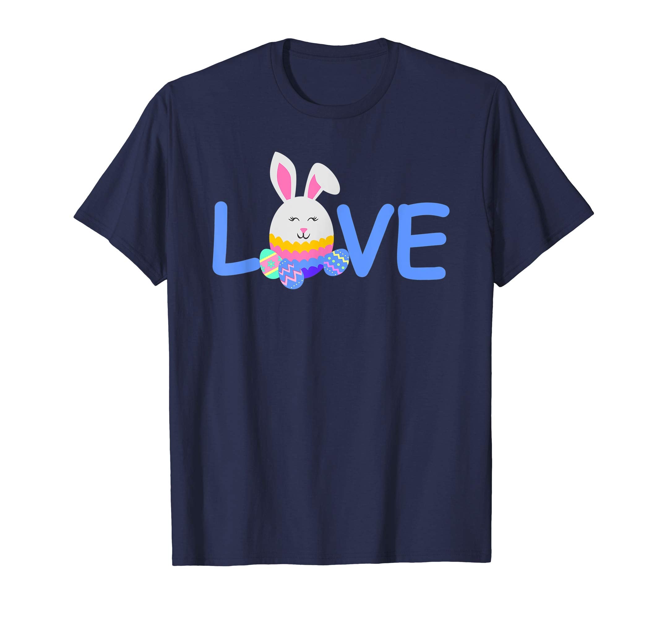 Love Happy Easter Bunny Cute for Teacher Nurse T Shirt