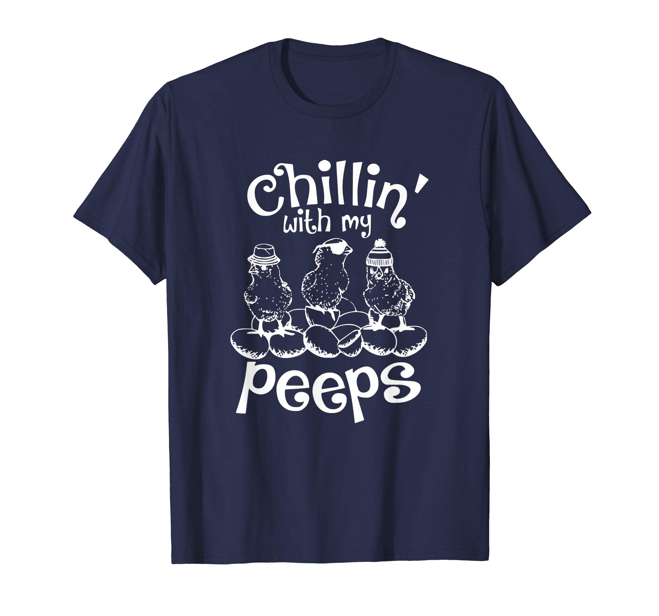 Chillin' With My Peeps Easter Shirt For Boys and Girls