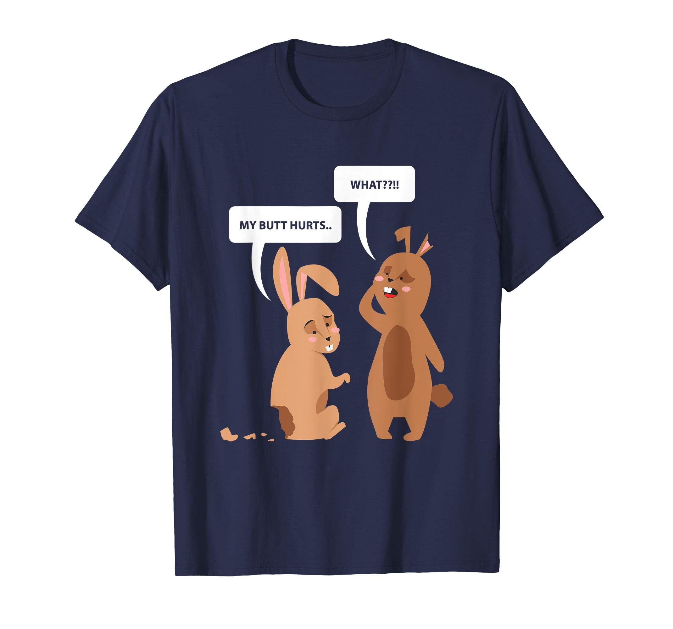 My Butt Hurts T-Shirt Funny Easter Bunny Rabbit Gift