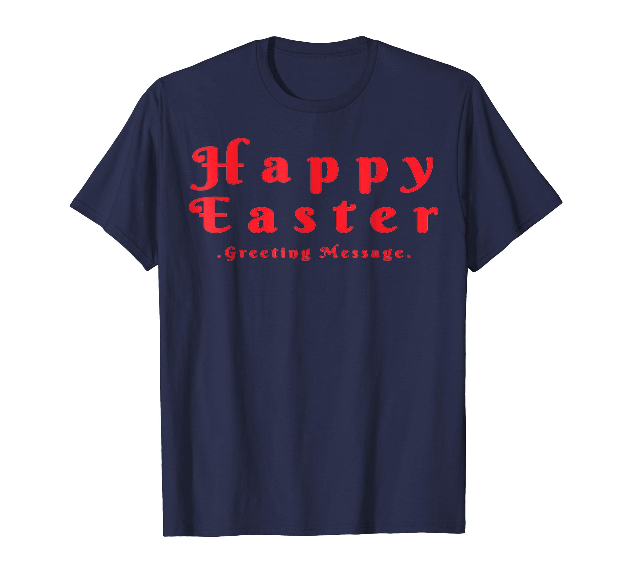 Happy Easter Day T Shirt