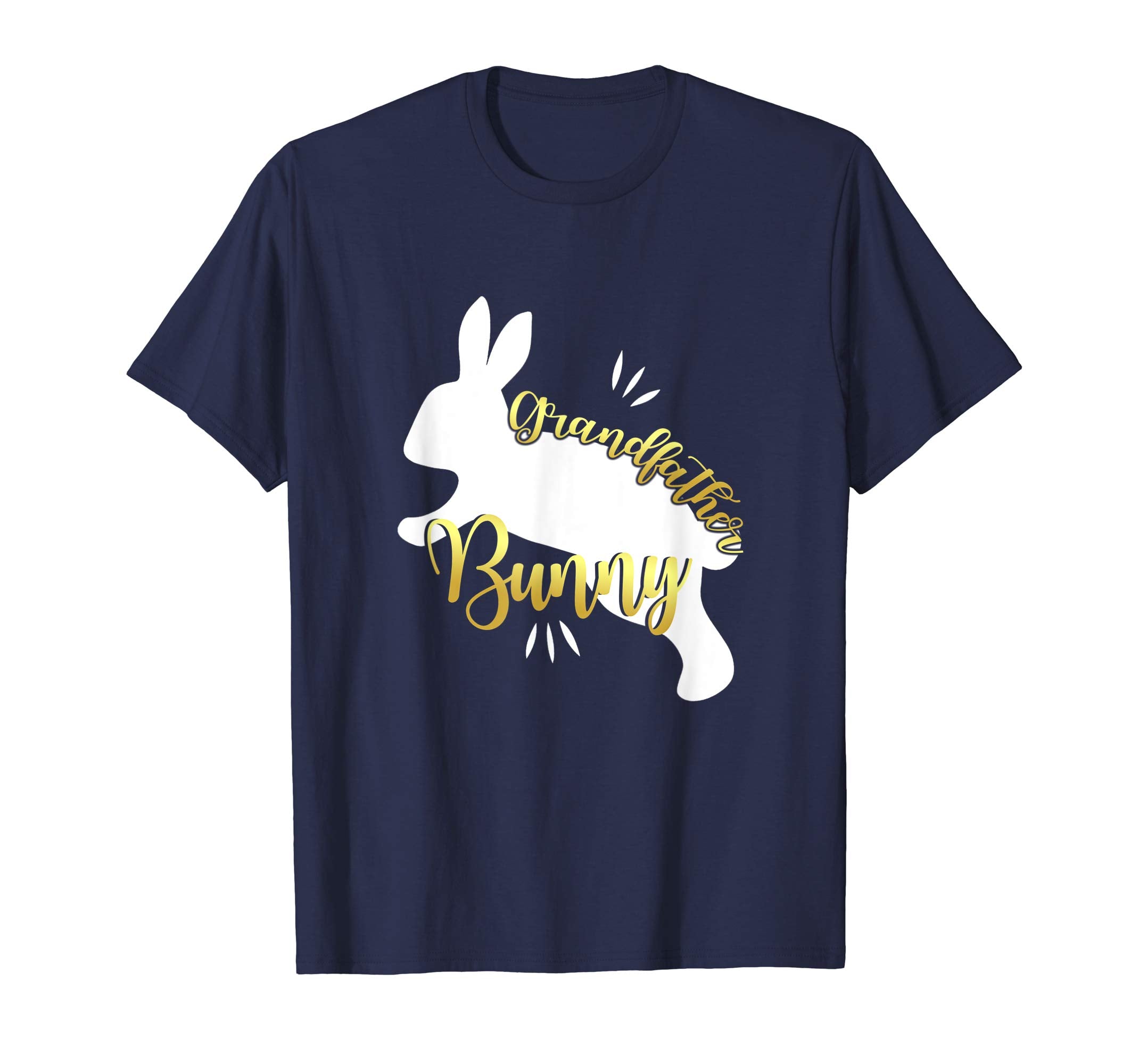 Grandfather Easter Bunny Funny T-Shirt Cute Bunnies Gift Tee