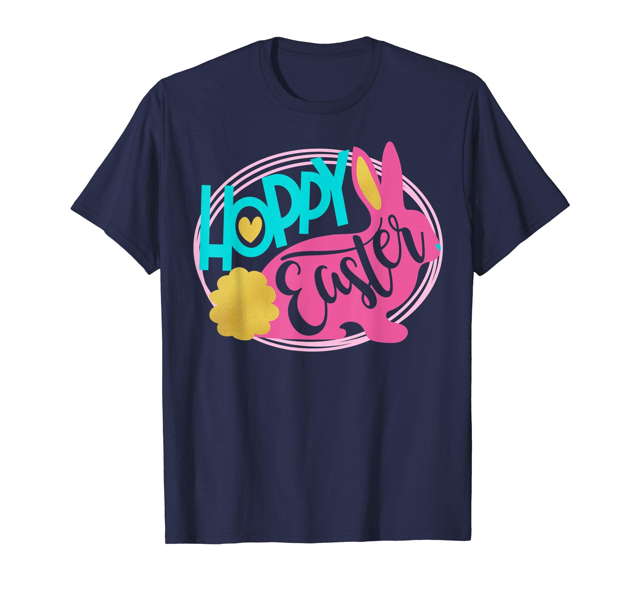 Hoppy Easter 2019 Funny Rabbit Egg Hunt Bunny Gift T-Shirt