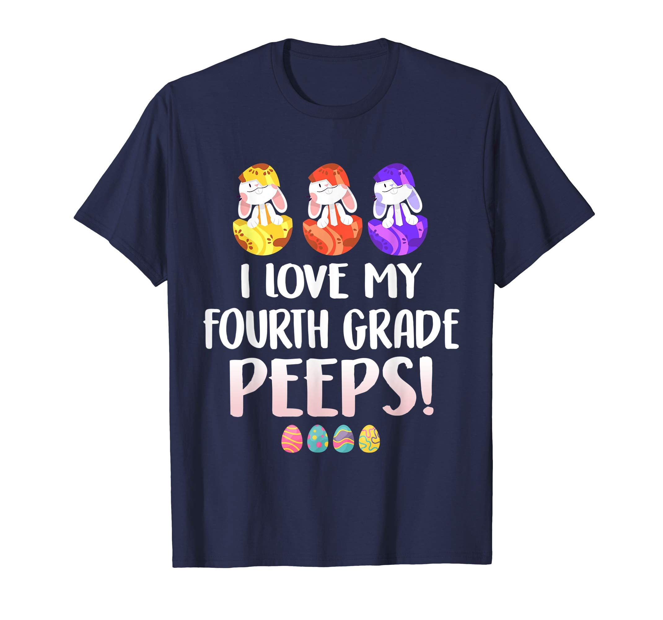 I Love My Fourth Grade Peeps Easter Day T-Shirt