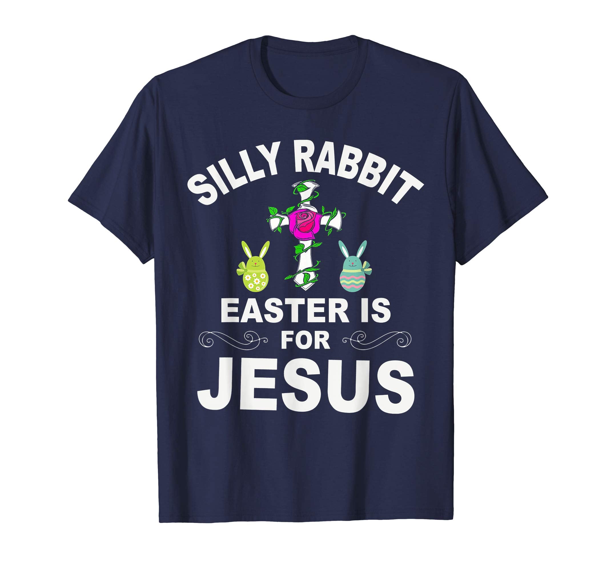 Cute Silly Rabbit Easter Is for Jesus Christians TShirt Gift