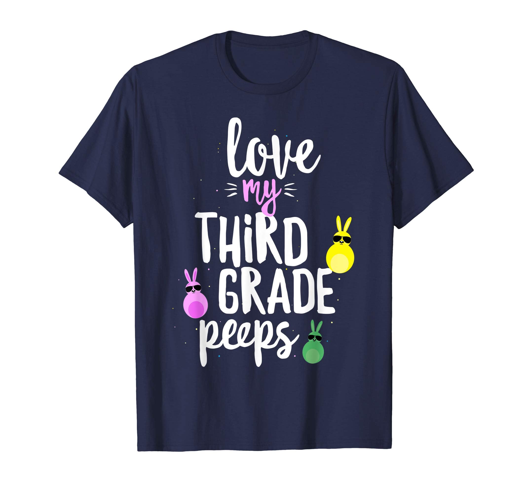 Love My Third Grade Peeps Easter Teacher Bunny T-shirt