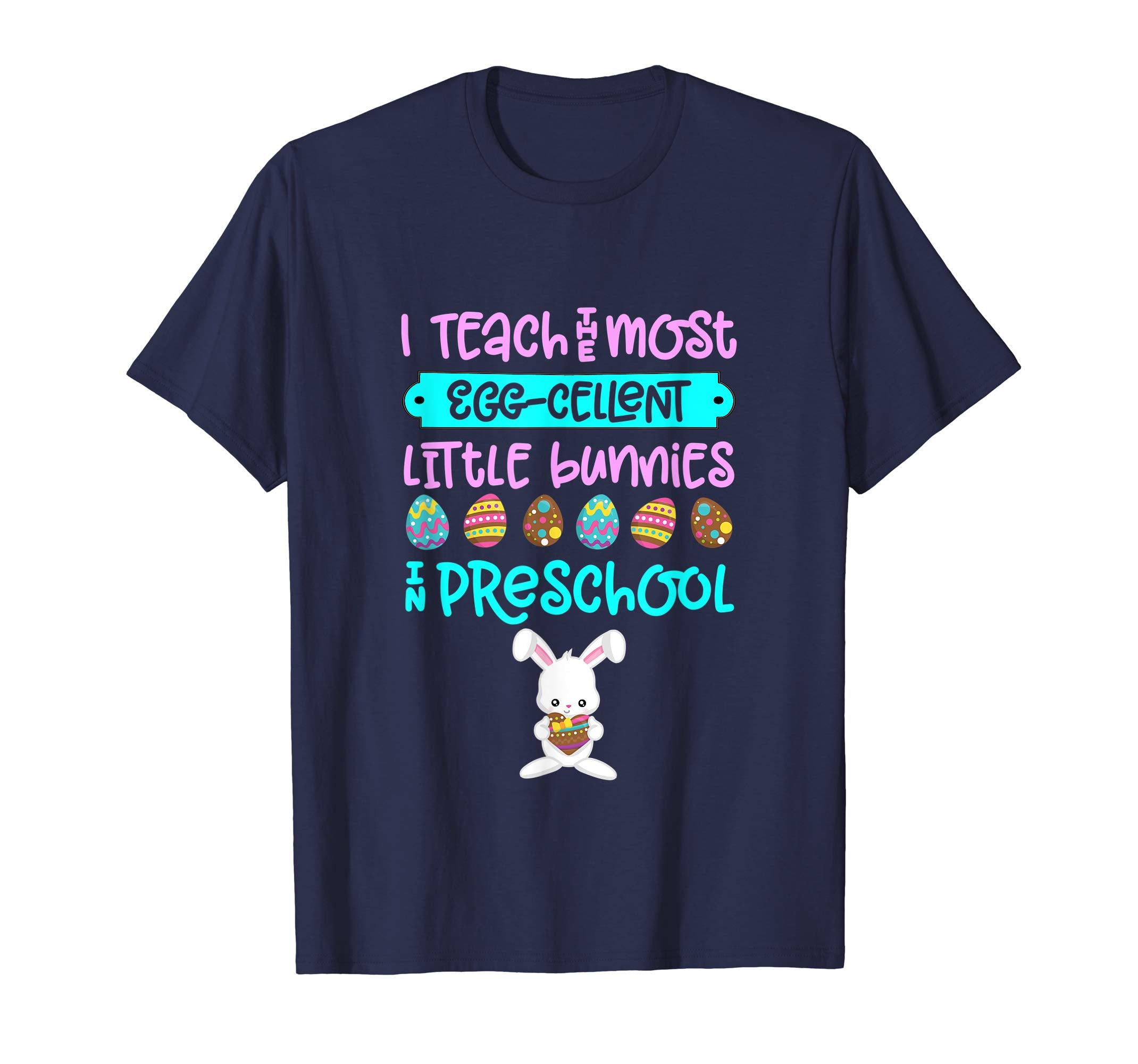 Easter Shirt Teacher Gift Teach Bunny Preschool Pre-K Tshirt