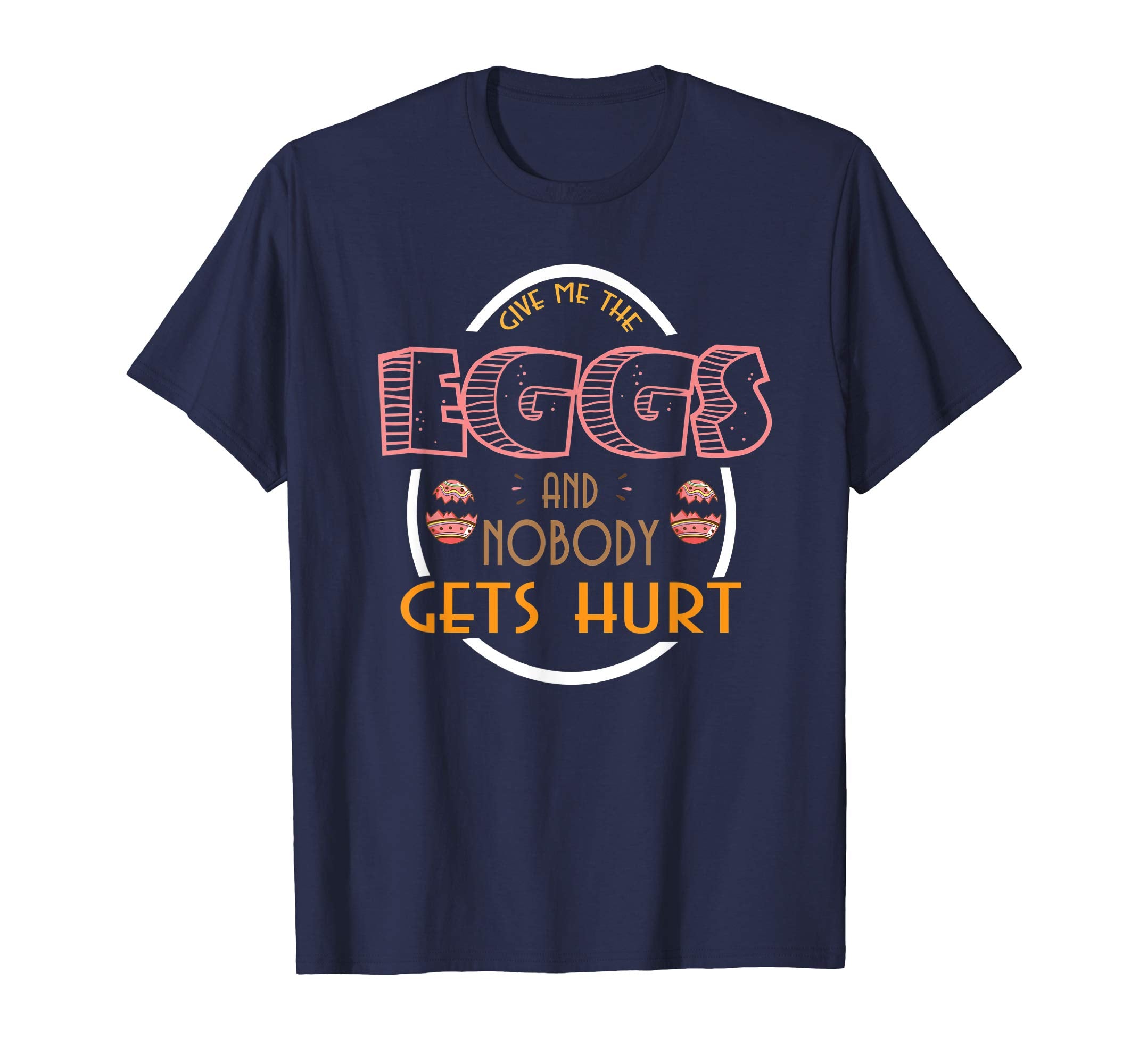 Give Me Eggs Funny Easter Graphic T-Shirt