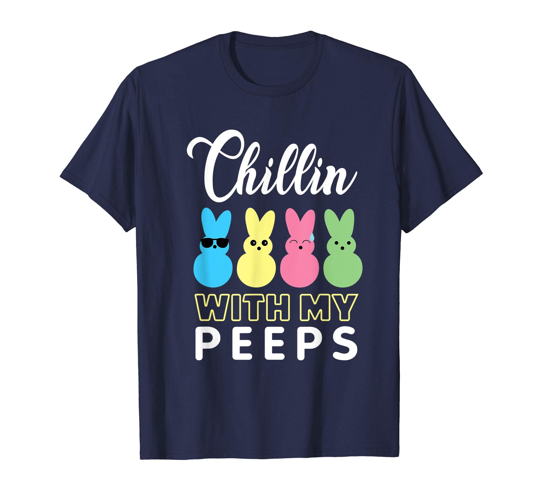Chillin With My Peeps Tshirt Easter Bunny Candy