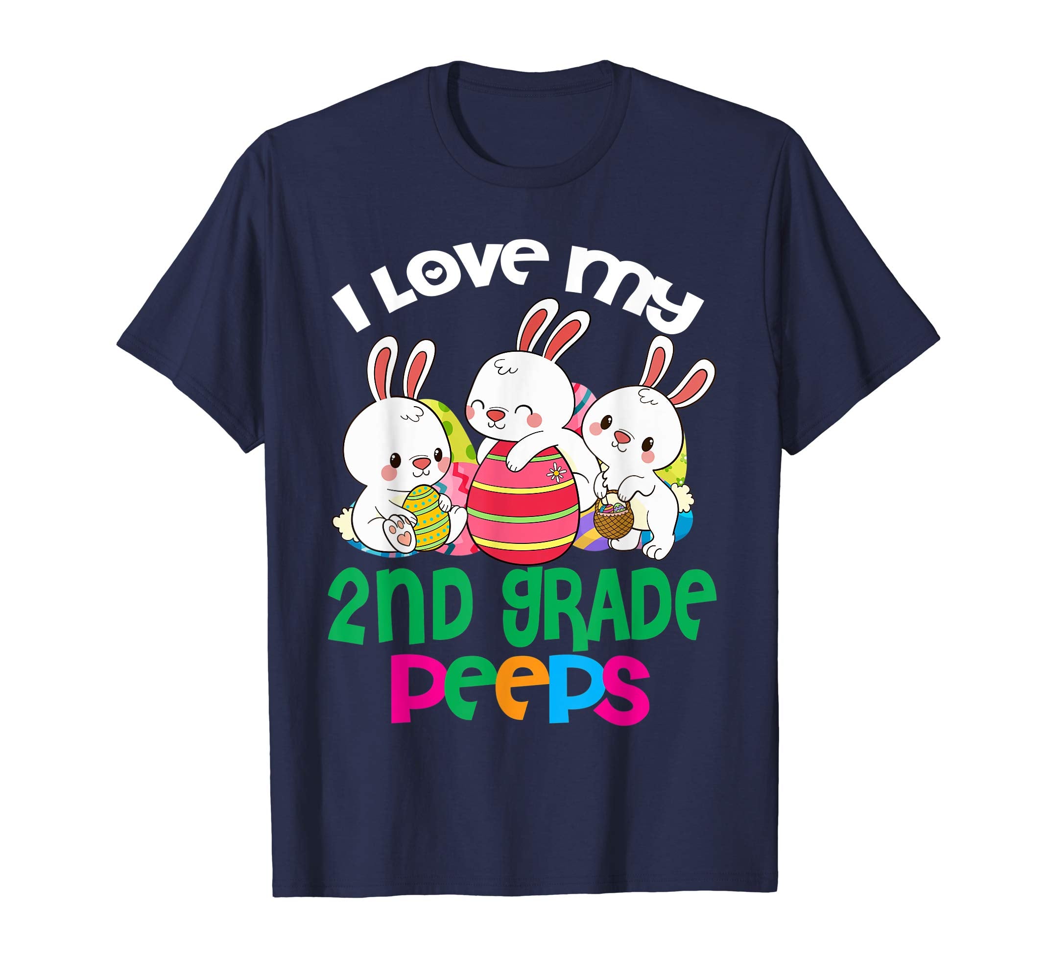 I Love My 2nd Grade Peeps Easter Egg Bunnies Teacher Shirt