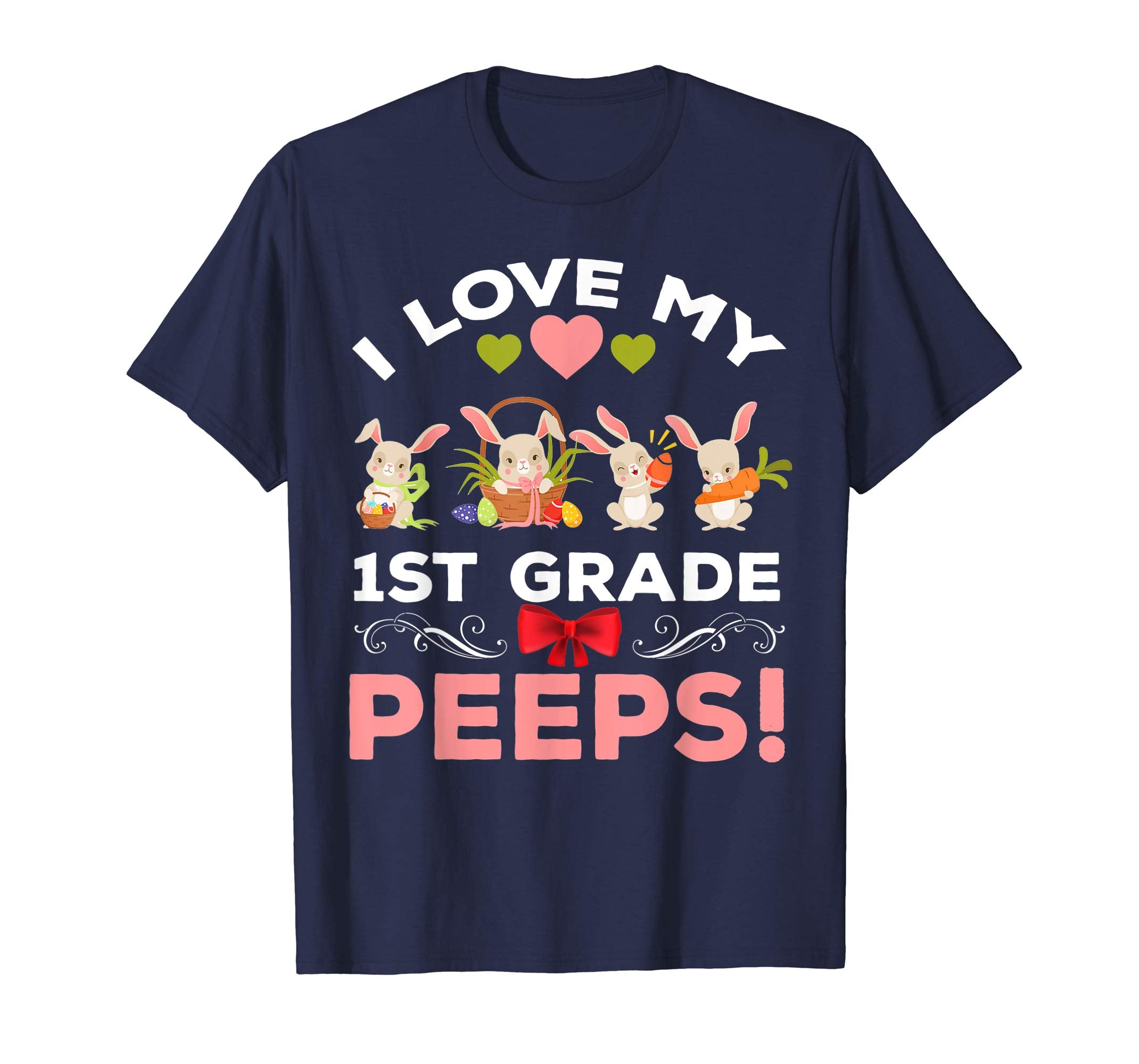I Love my 1st Grade Peeps Easter First Grade Teacher Shirt