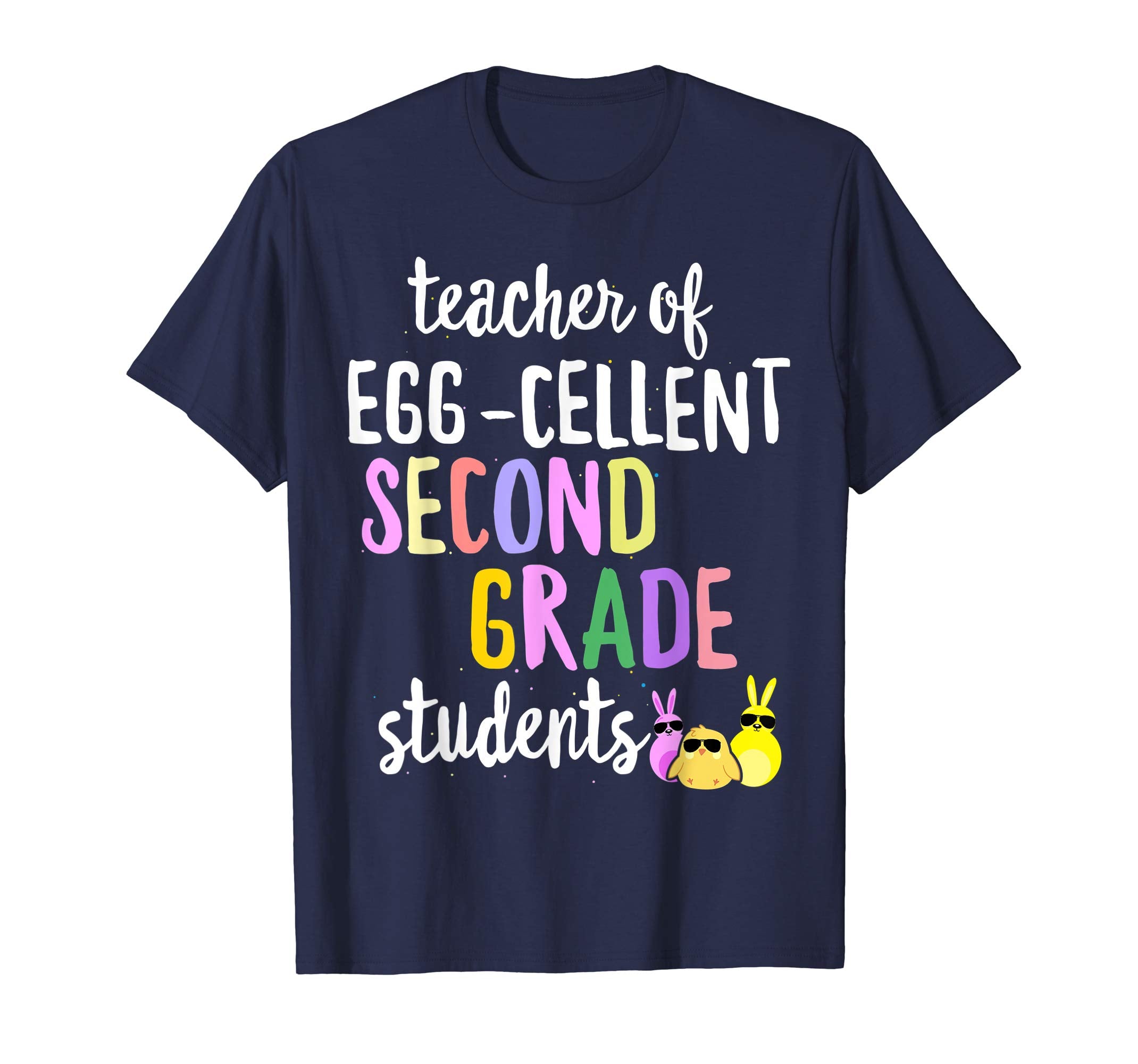 Teacher of Egg-Cellent 2nd Grade Students Easter Gift Tshirt