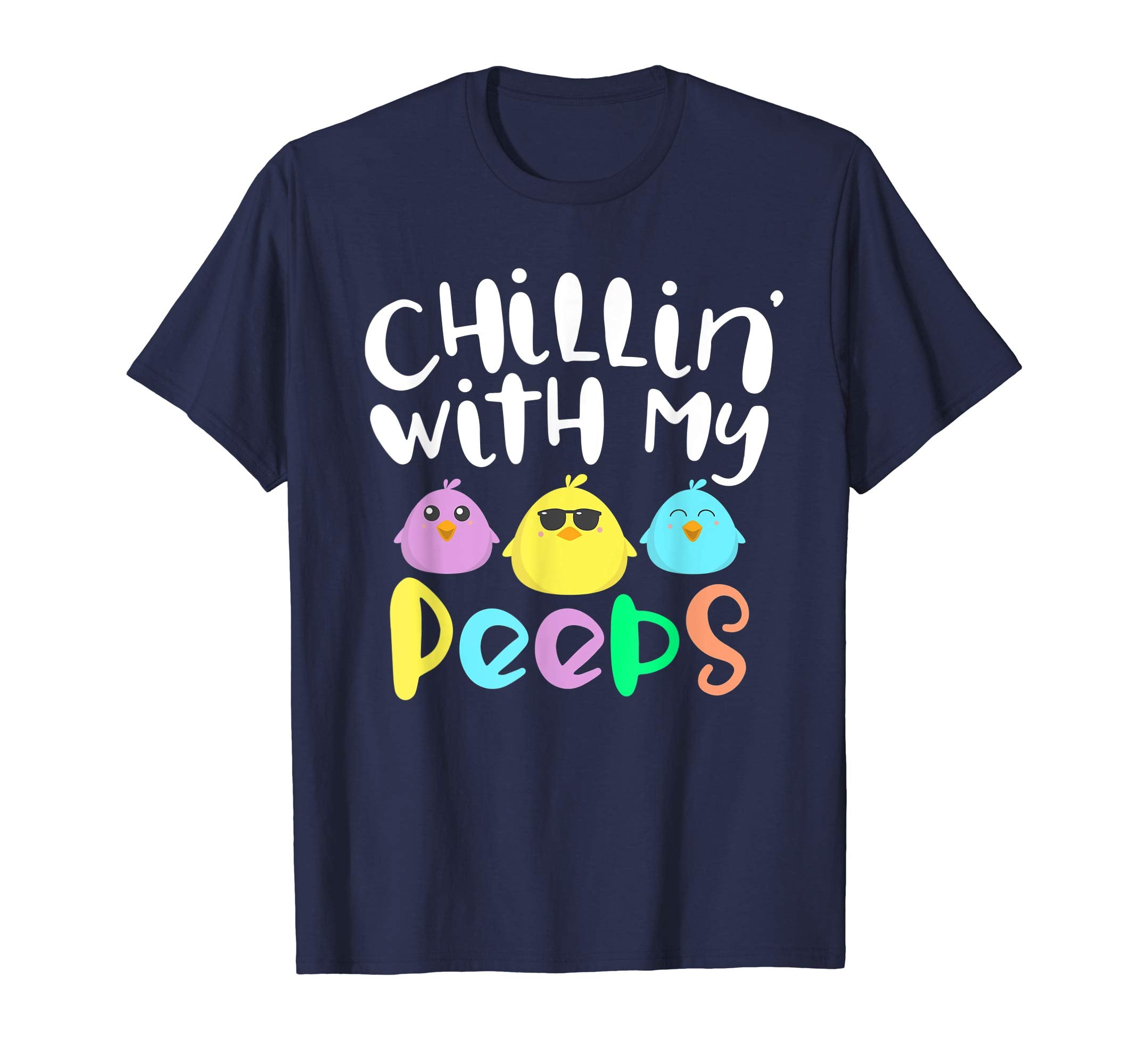 Chillin With My Peeps Happy Easter Kids Boys Girls T Shirt