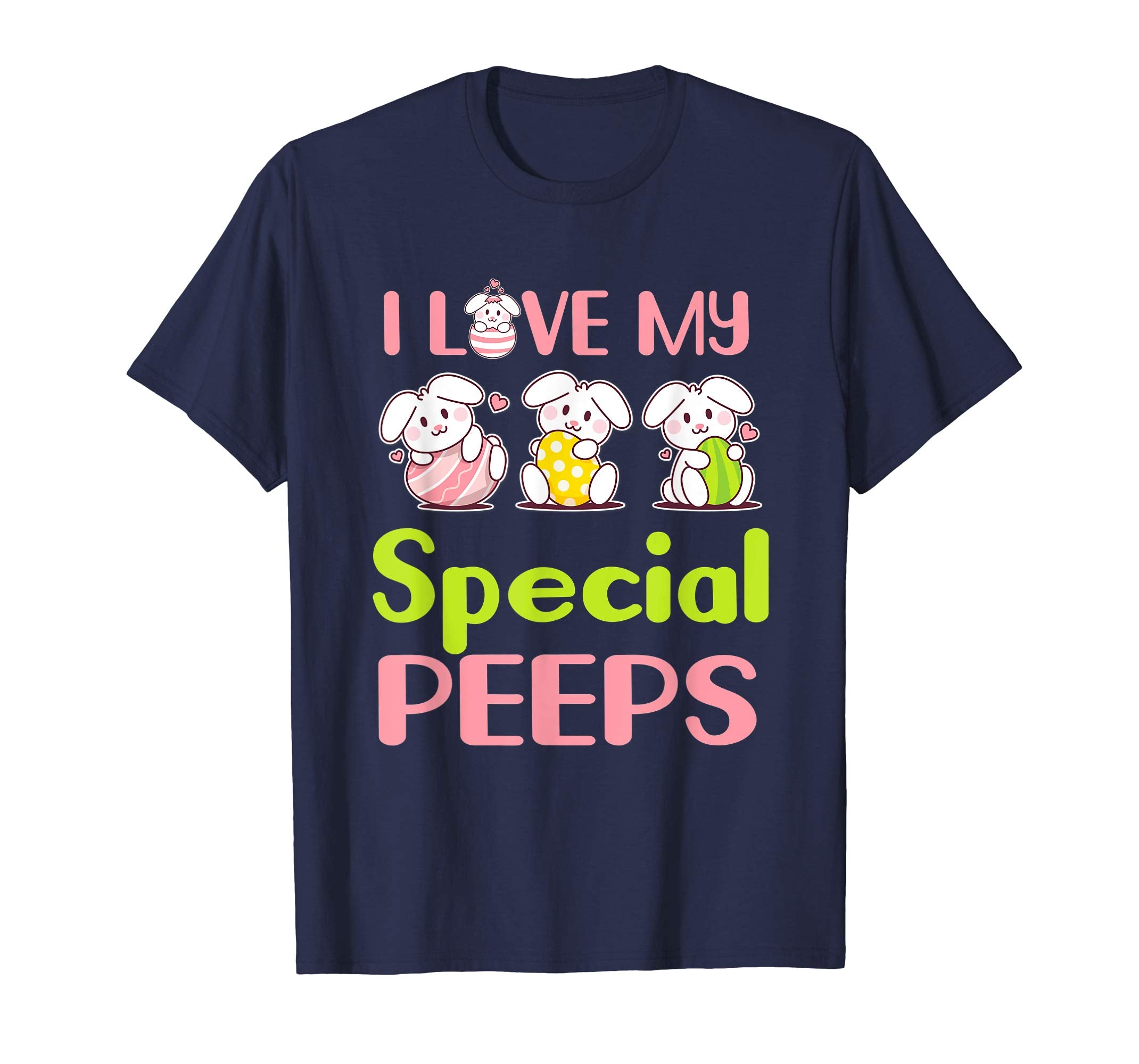 I Love My Special Peeps Happy Easter Teacher Shirt