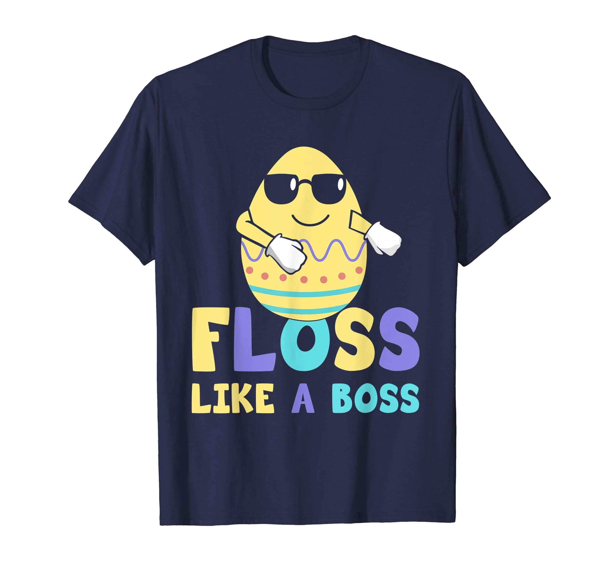 Floss Like A Boss Shirt Cute Colorful Egg Easter Gifts