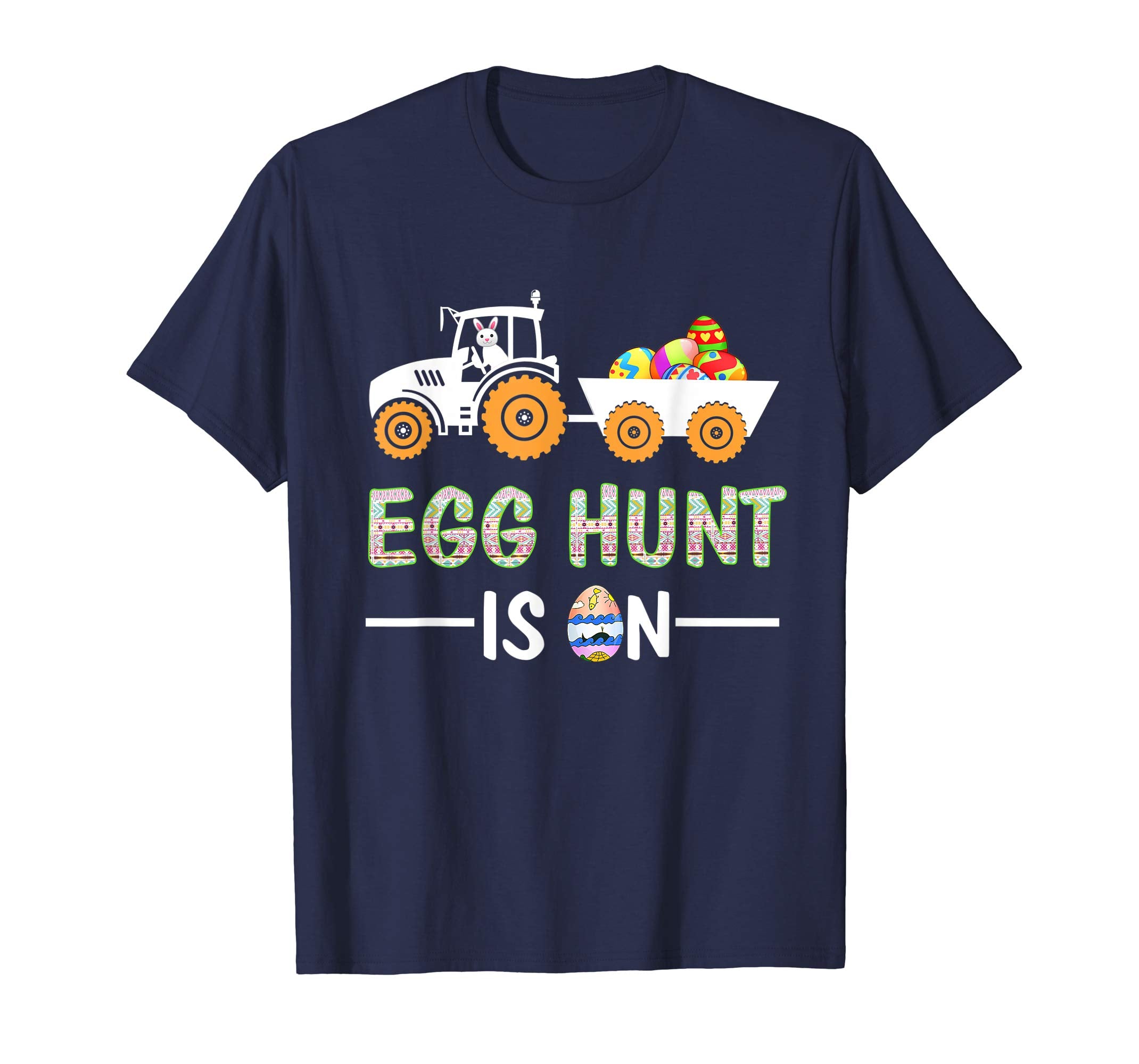 Funny Egg Hunt Is ON ! Funny Easter T-Shirt