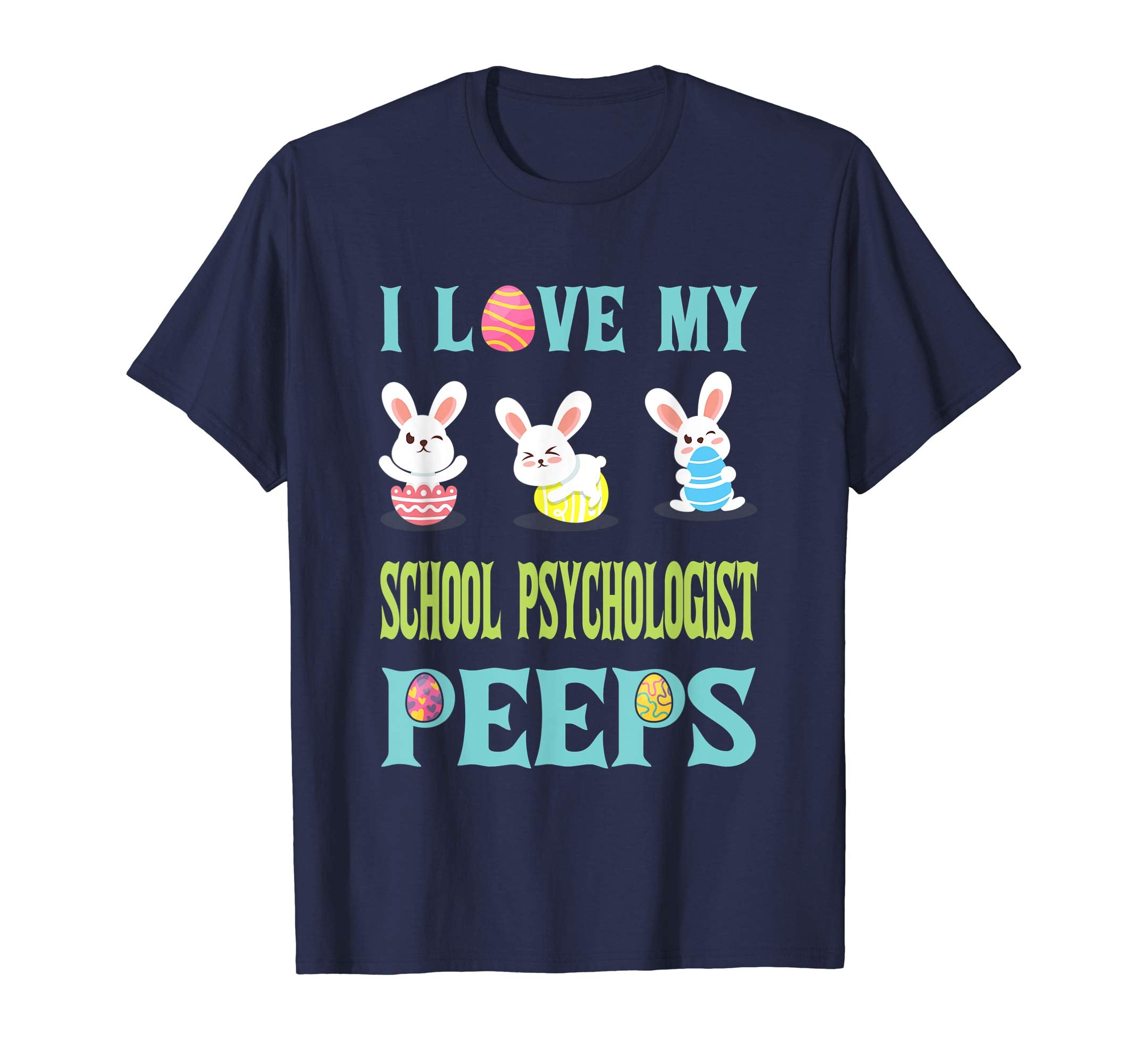 I Love My School Psychologist Peeps Happy Easter Teacher Shi