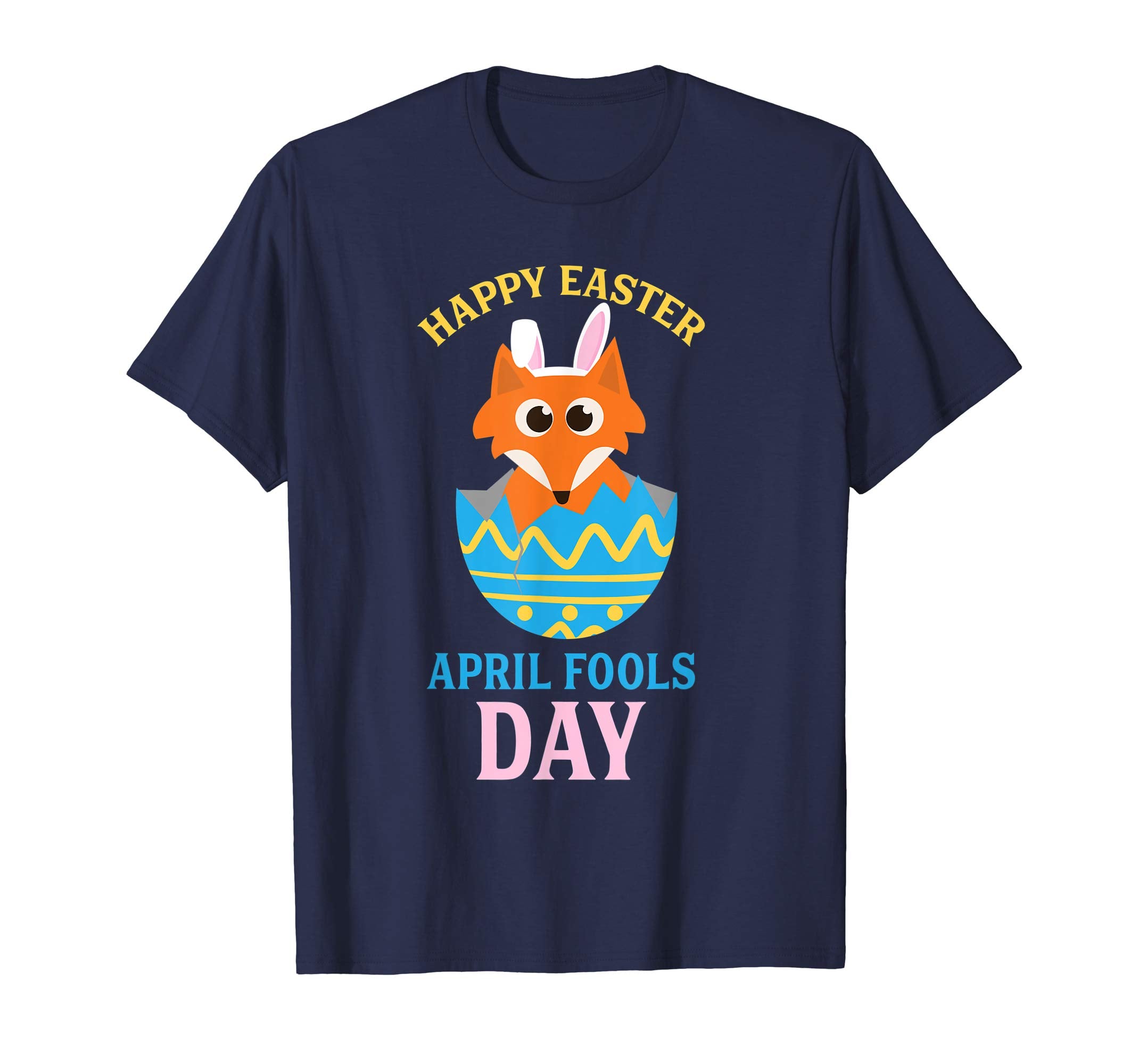 Happy Easter April Fool's Day Shirt - Cool Paschal Tee Gift