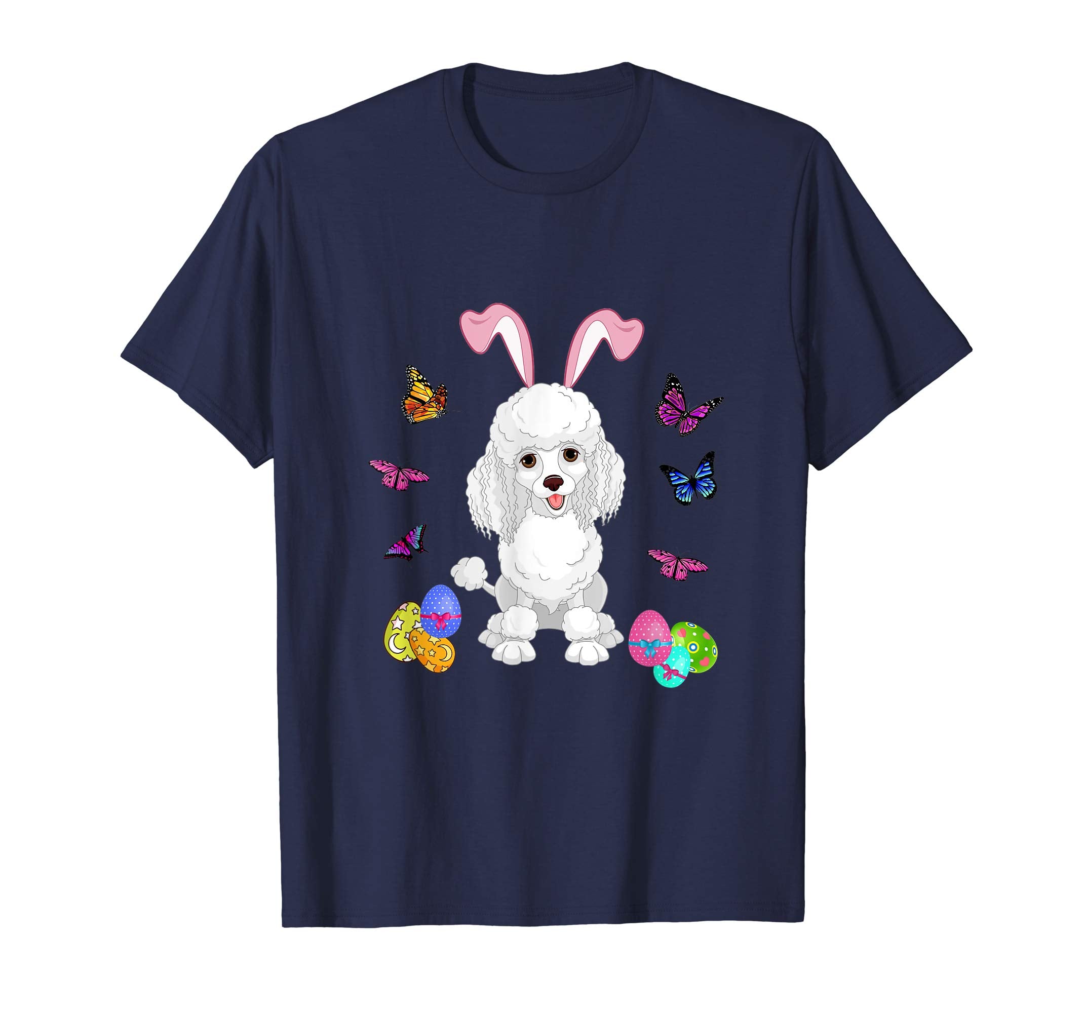 Poodle Bunny Rabbit Happy Easter Day T-Shirt